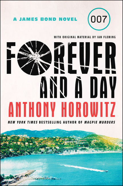Umschlagbild für Forever and a Day [electronic resource] : A James Bond Novel