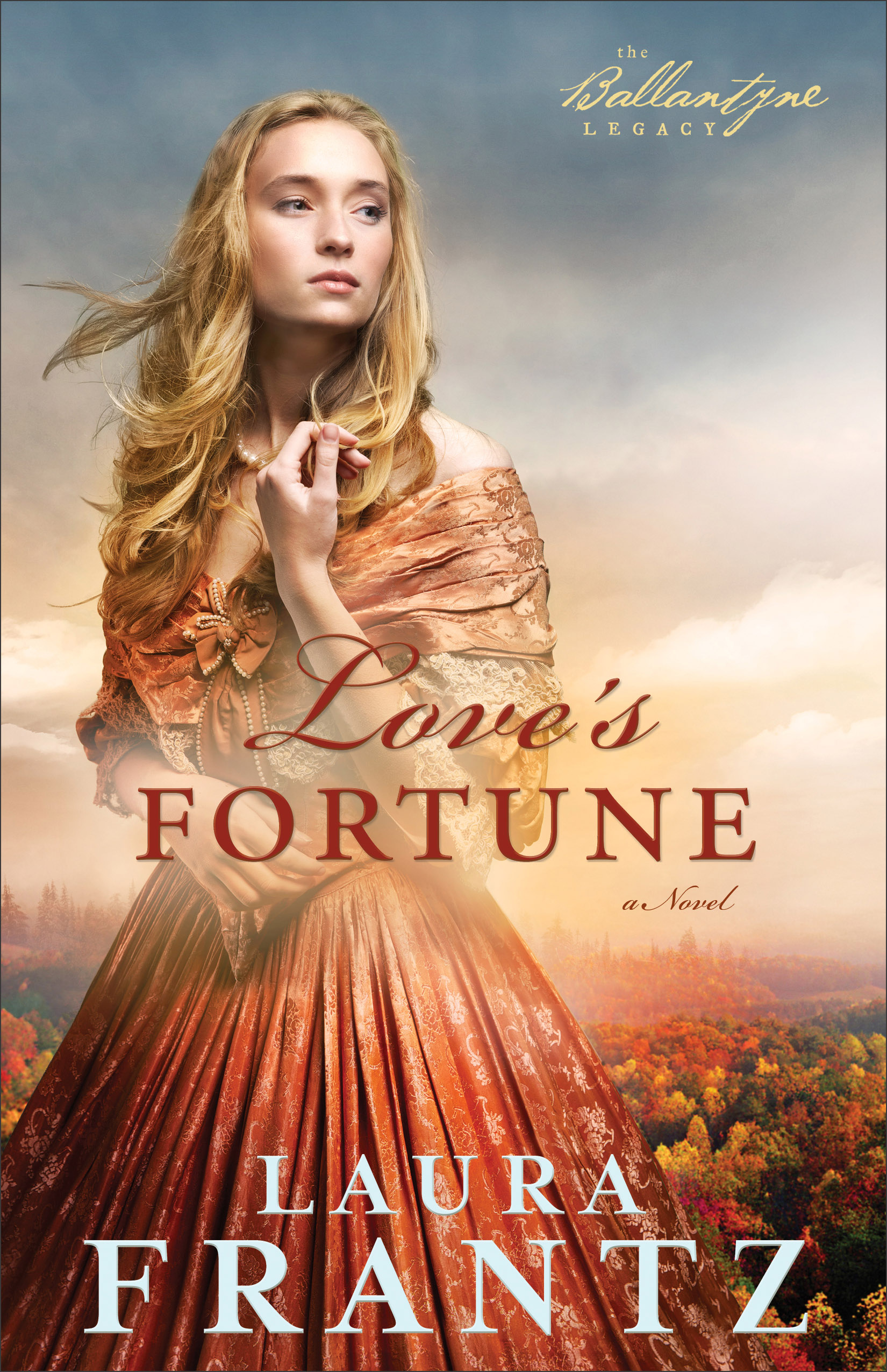 Cover image for Love's Fortune (The Ballantyne Legacy Book #3) [electronic resource] : A Novel