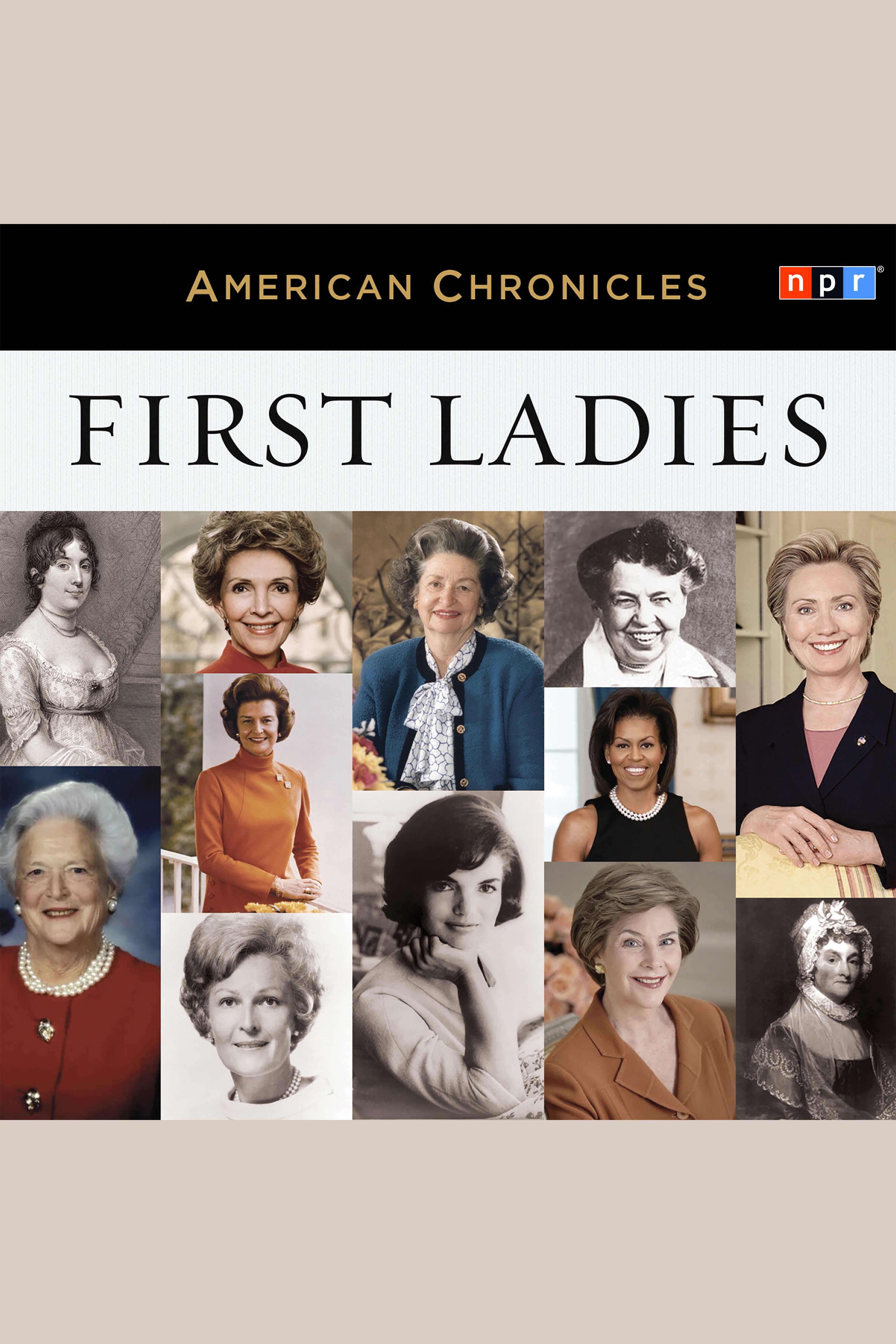 Link to NPR American chronicles first ladies in the catalog