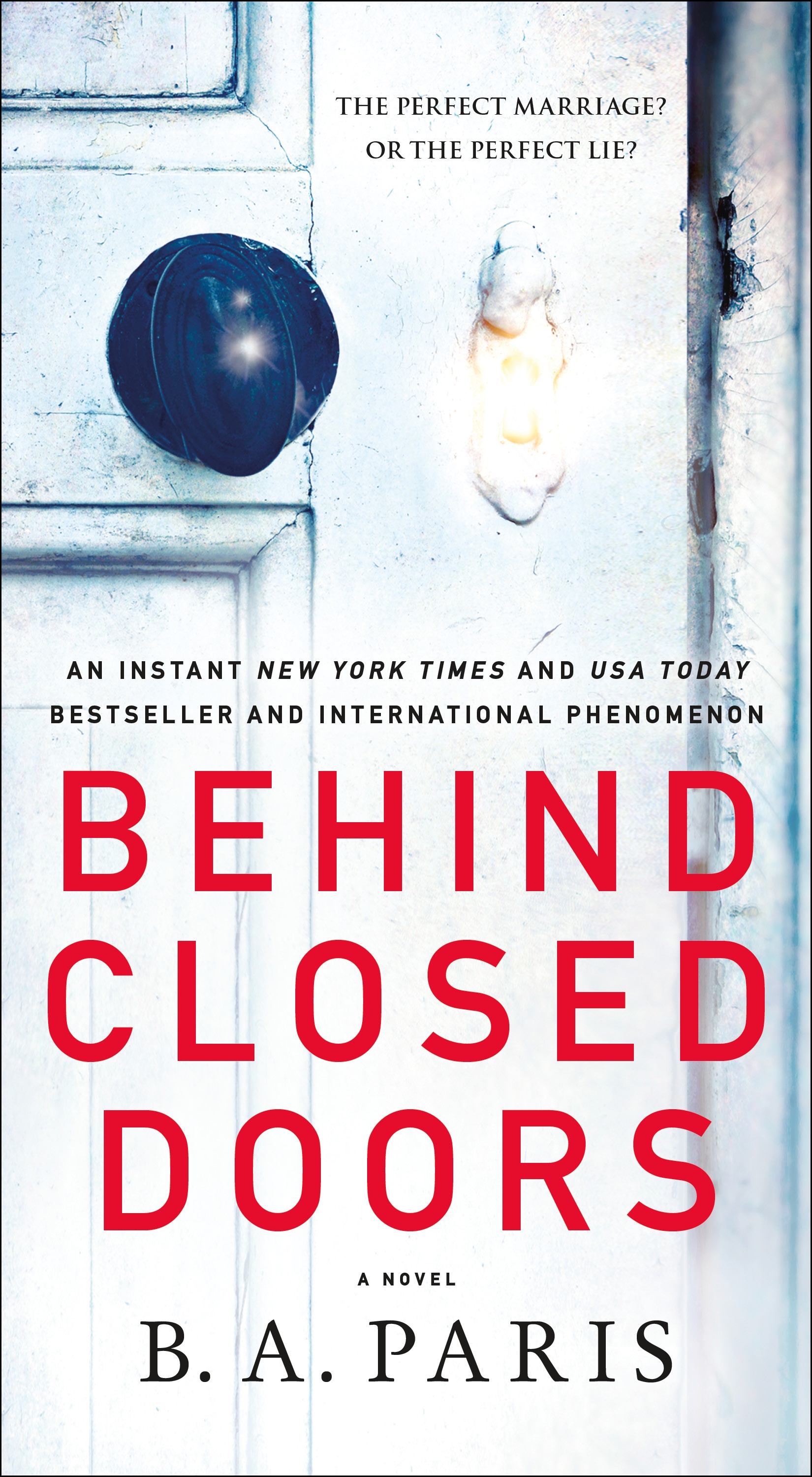 Cover image for Behind Closed Doors [electronic resource] : A Novel