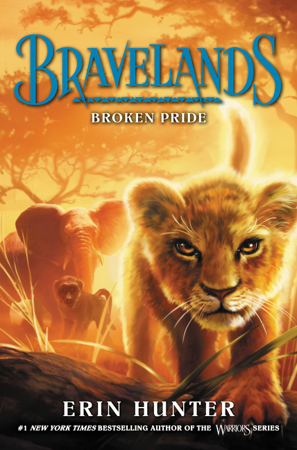 Cover image for Bravelands #1: Broken Pride [electronic resource] :
