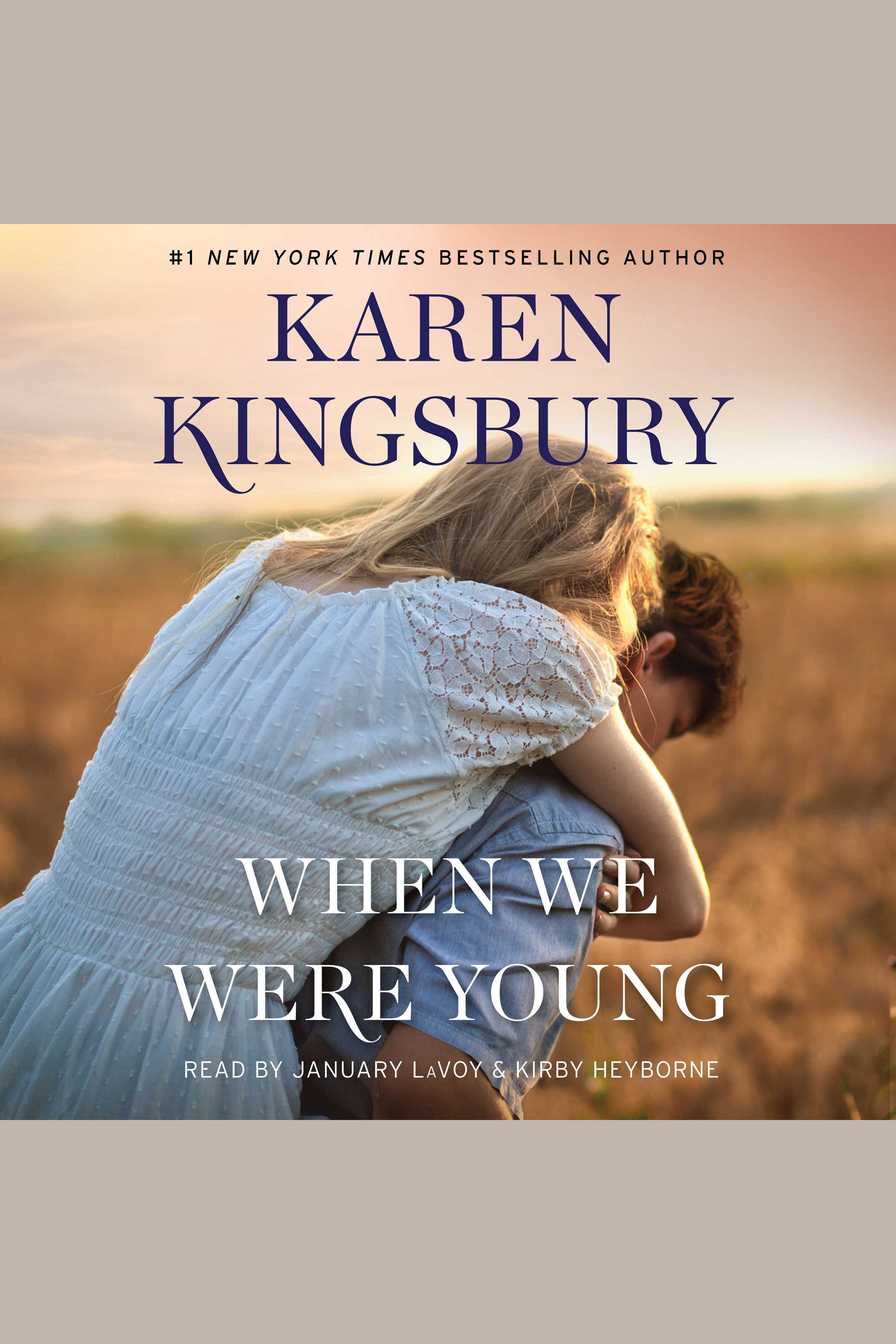 When We Were Young A Novel