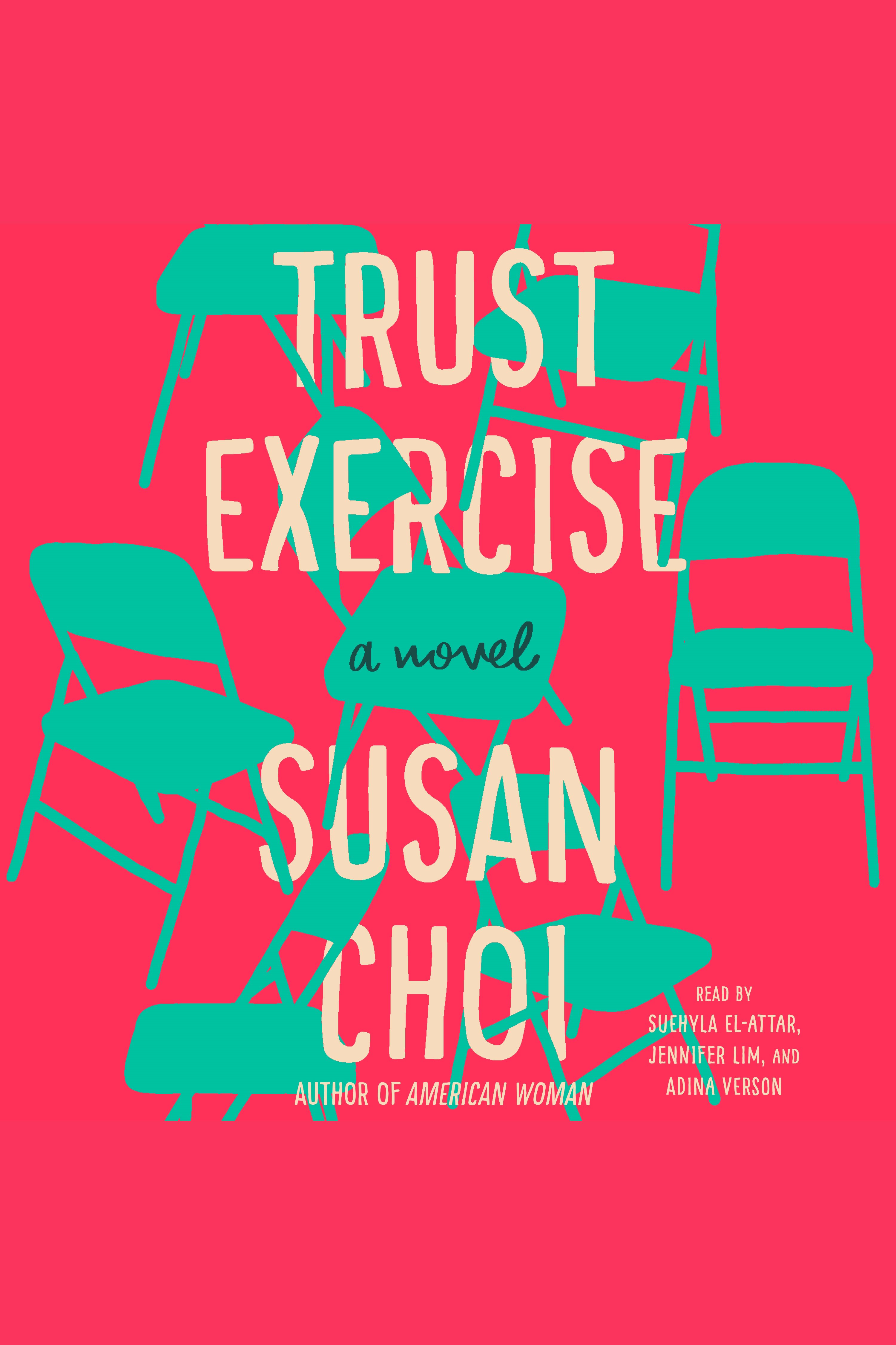 Cover image for Trust Exercise [electronic resource] : A Novel