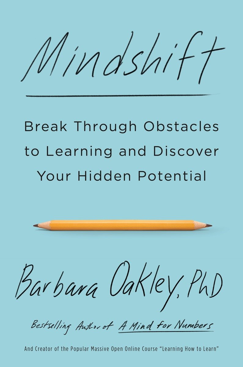 Mindshift break through obstacles to learning and discover your hidden potential cover image