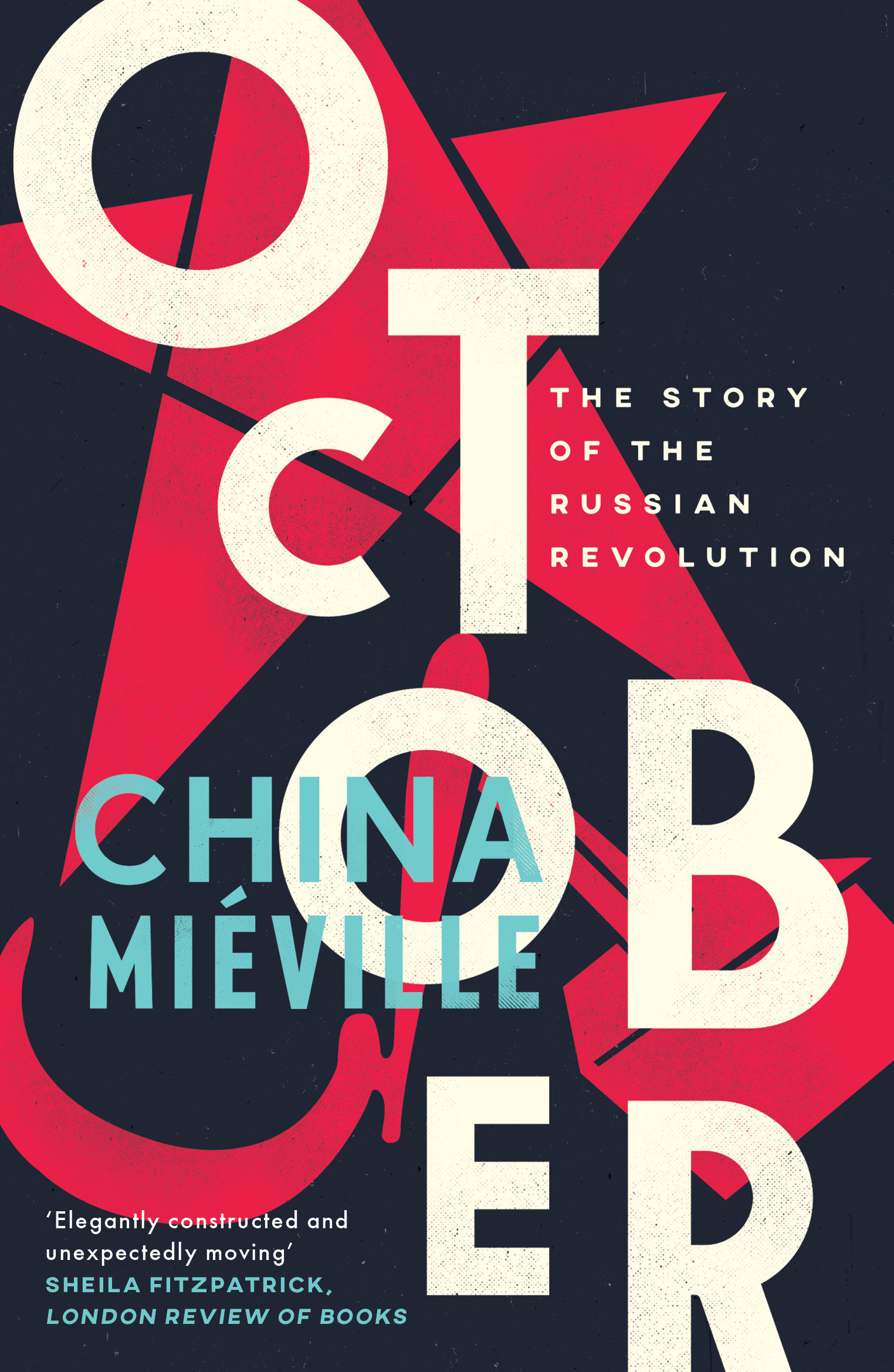 October the story of the Russian Revolution cover image