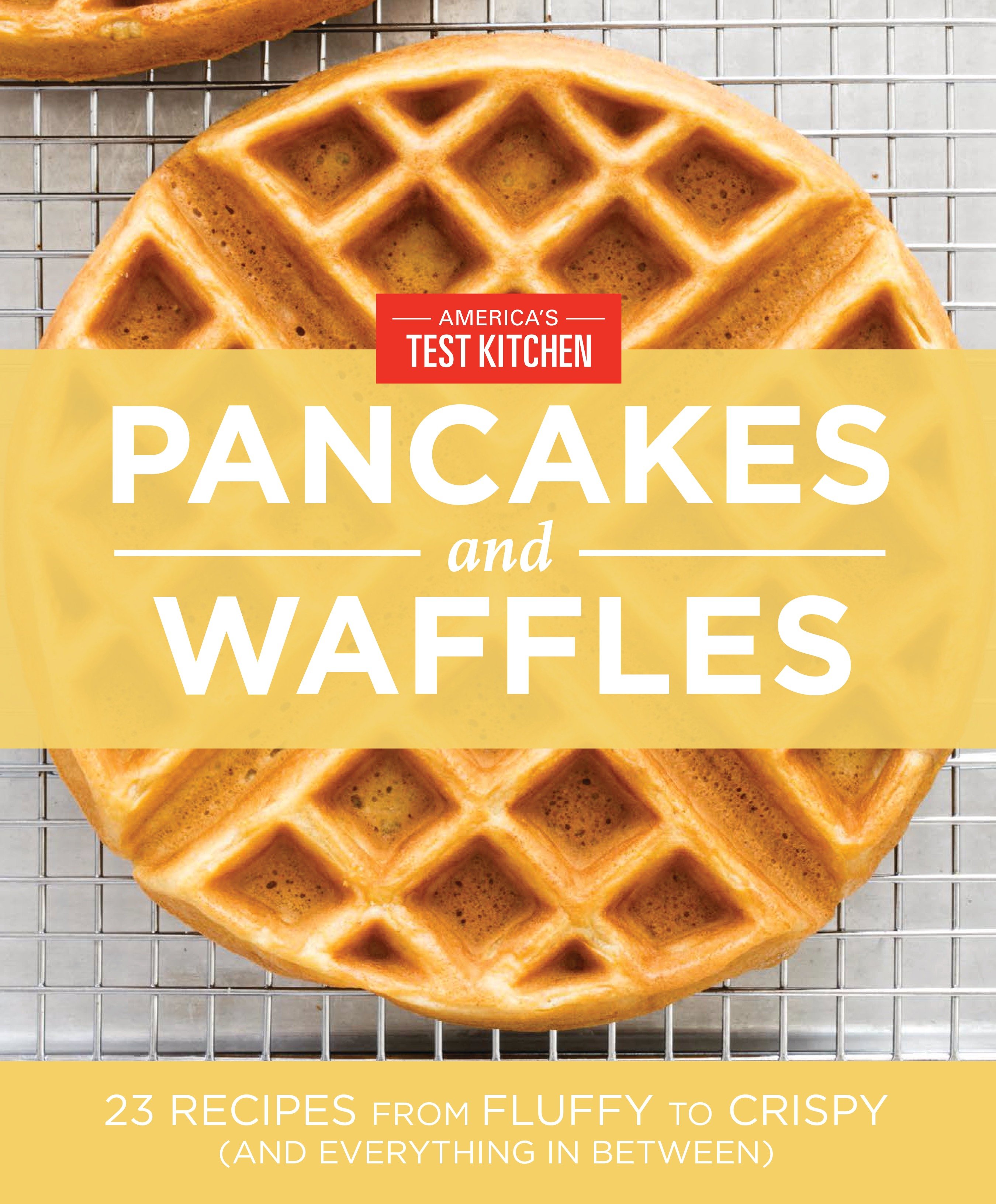 America's test kitchen pancakes and waffles cover image