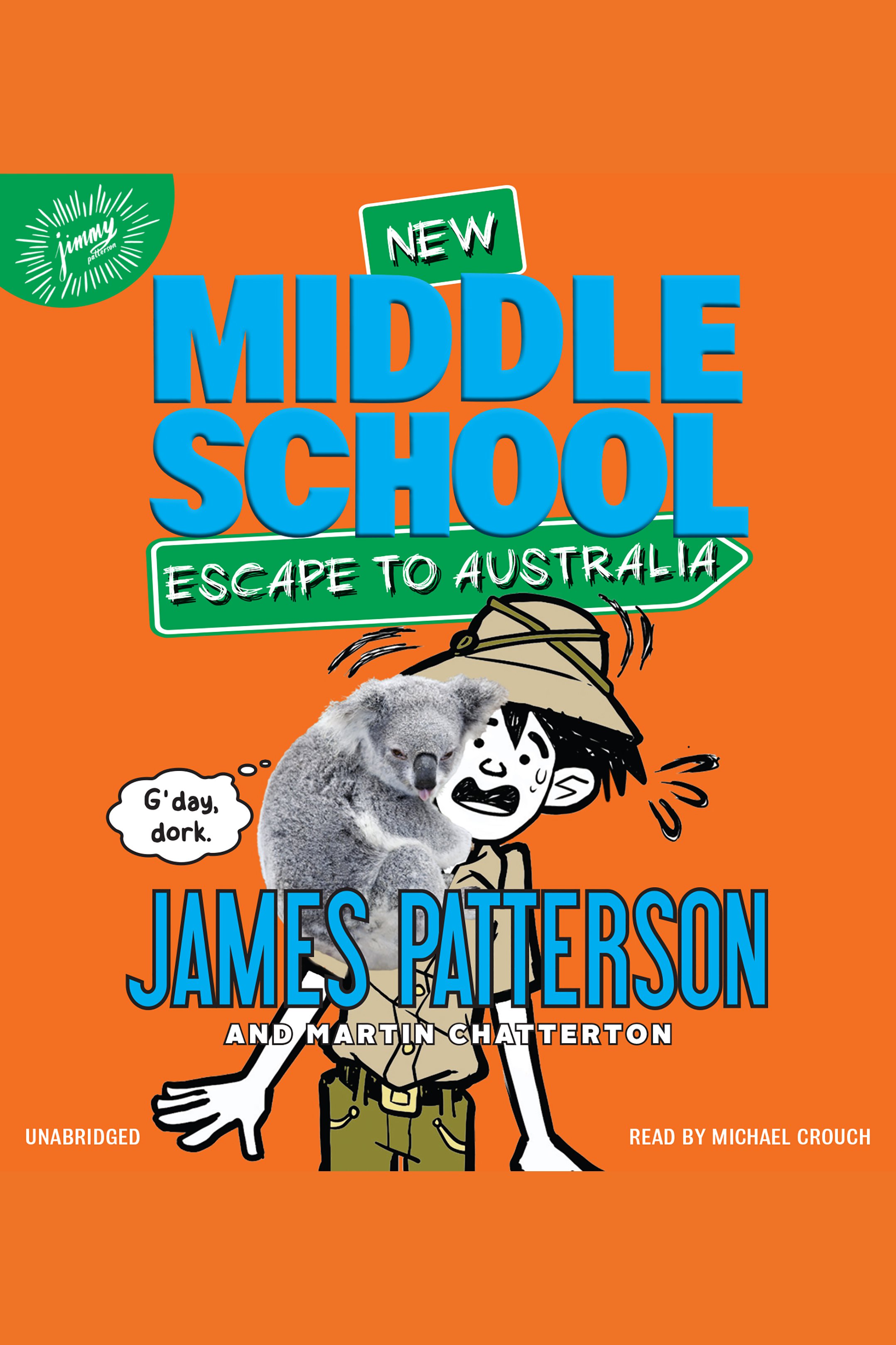 Middle School: Escape to Australia cover image