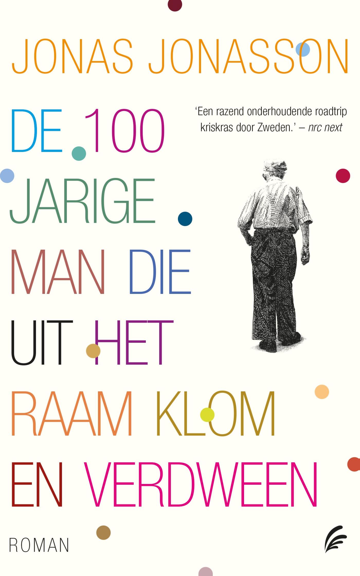 Cover van De 100-jarige man die uit het raam klom en verdween