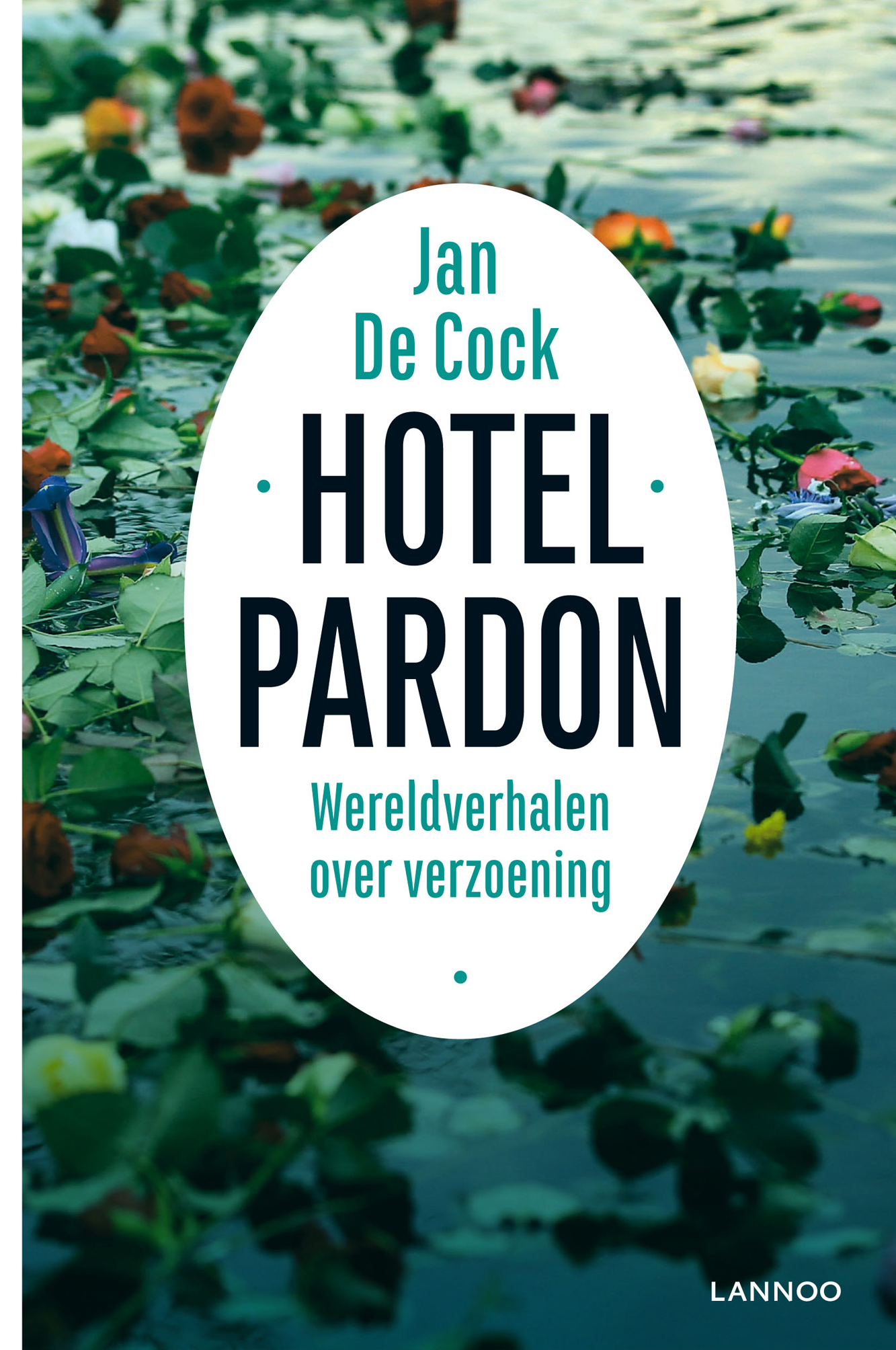 Cover van Hotel Pardon : wereldverhalen over verzoening