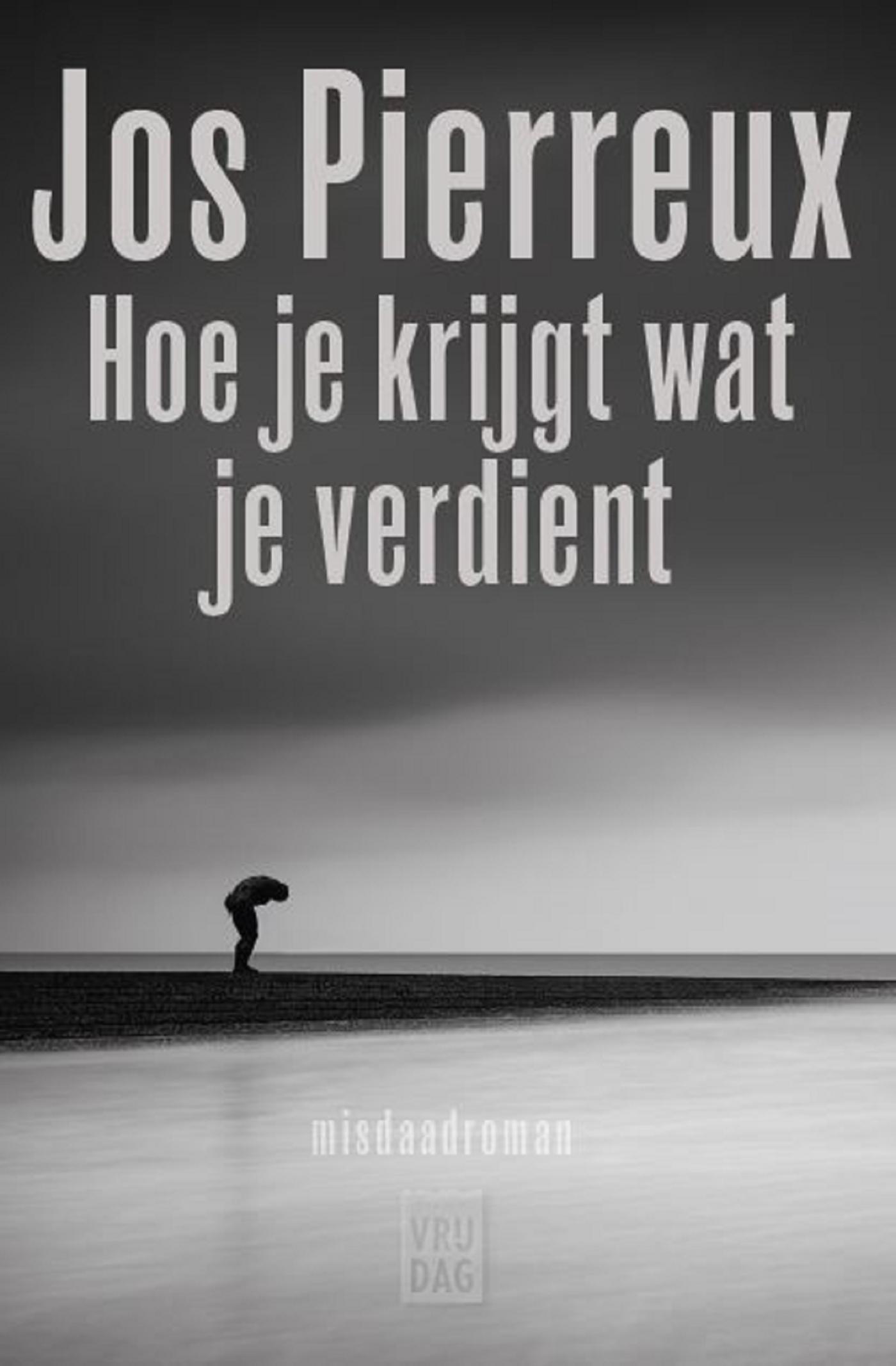 Cover van Hoe je krijgt wat je verdient