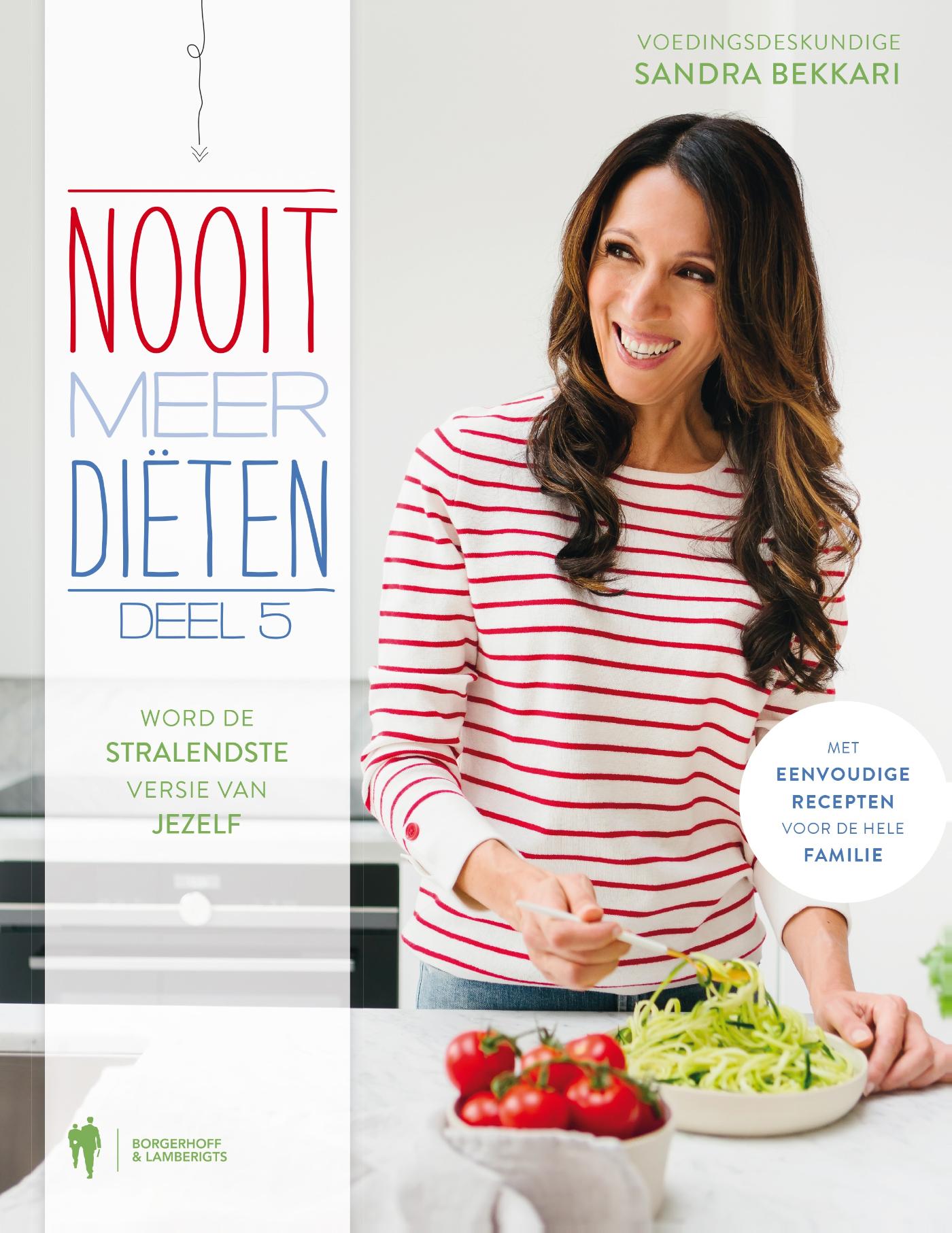 Cover van Nooit meer diëten. 5, Word de stralendste versie van jezelf