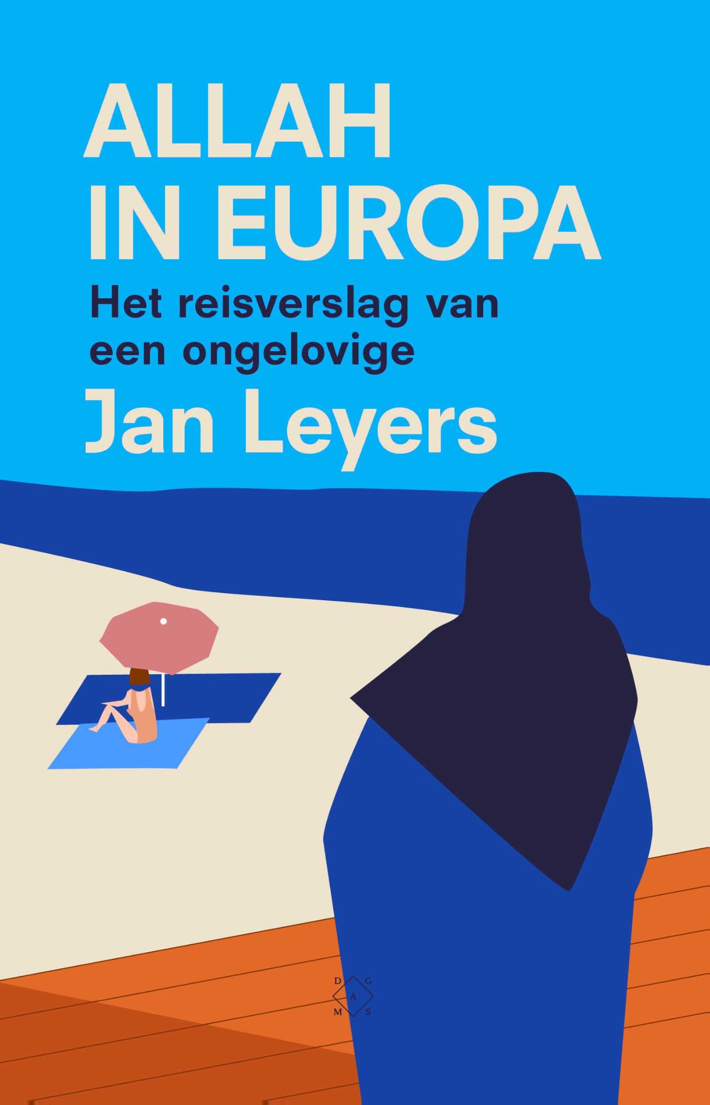 Cover van Allah in Europa : het reisverslag van een ongelovige