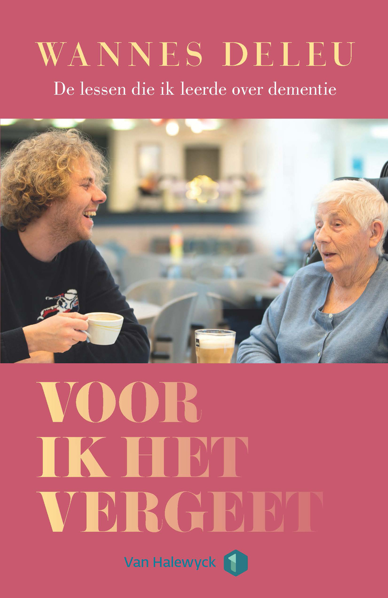 Cover van Voor ik het vergeet : de lessen die ik leerde over dementie