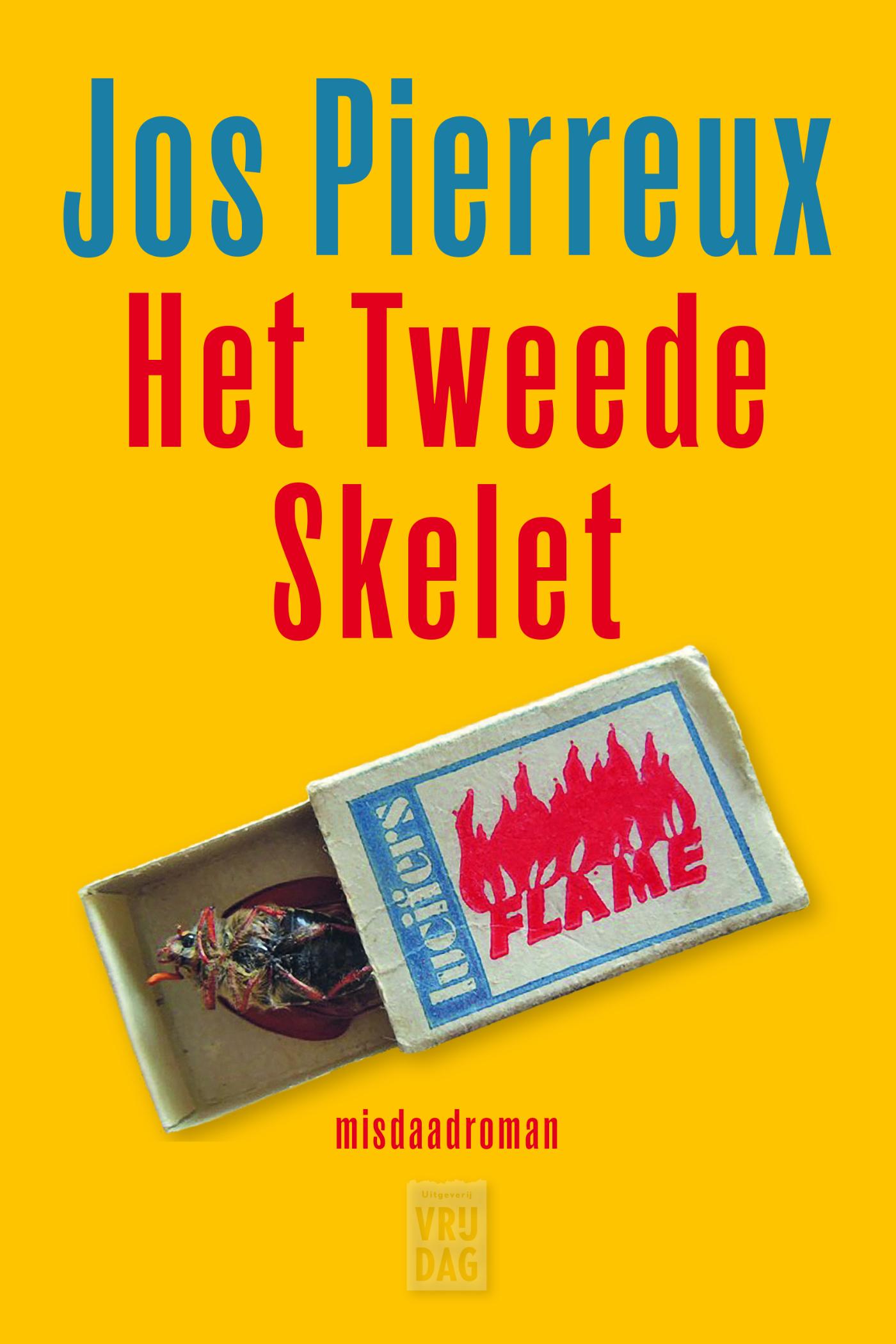 Cover van Het tweede skelet : misdaadroman