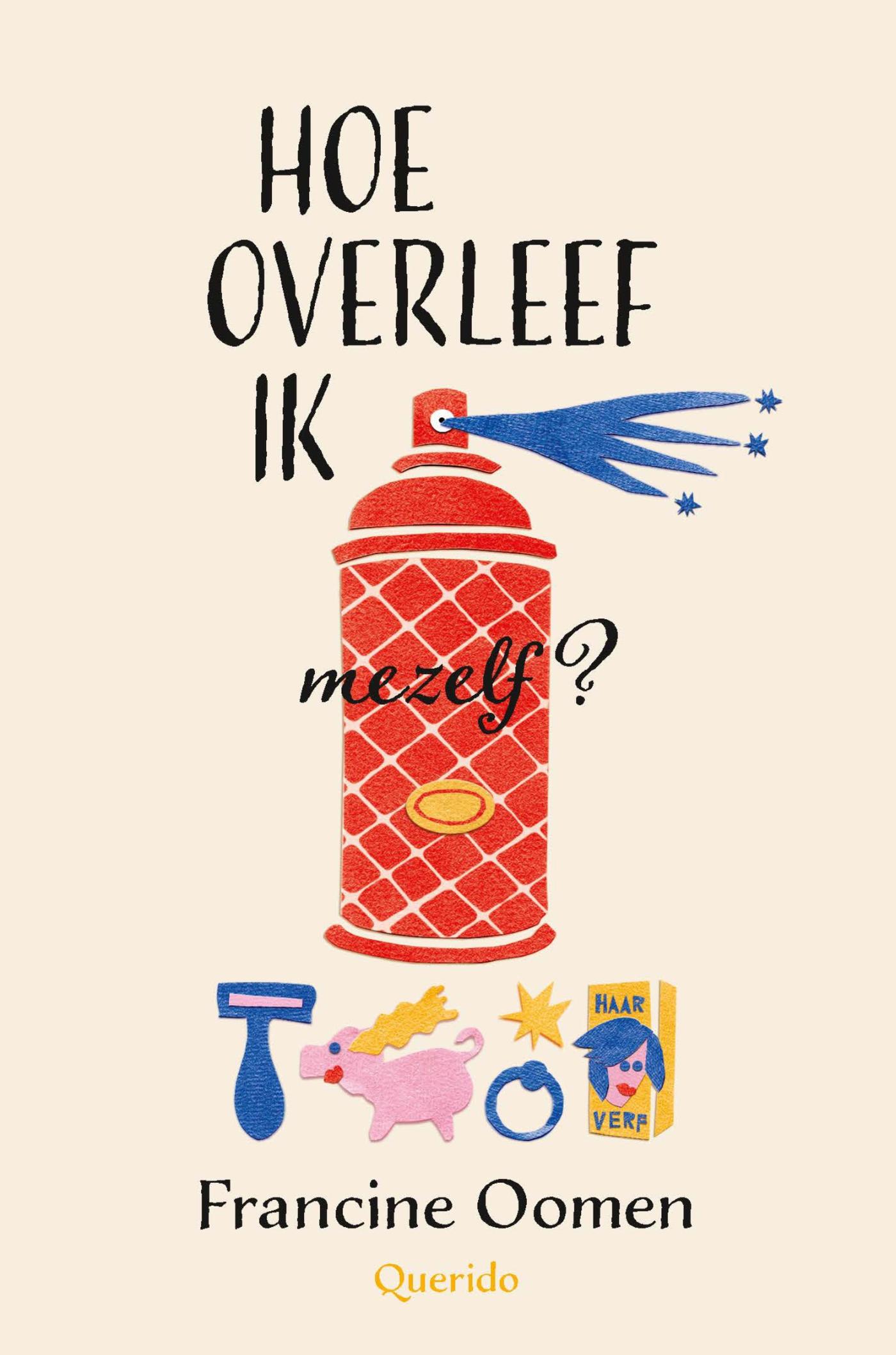 Cover van Hoe overleef ik mezelf?