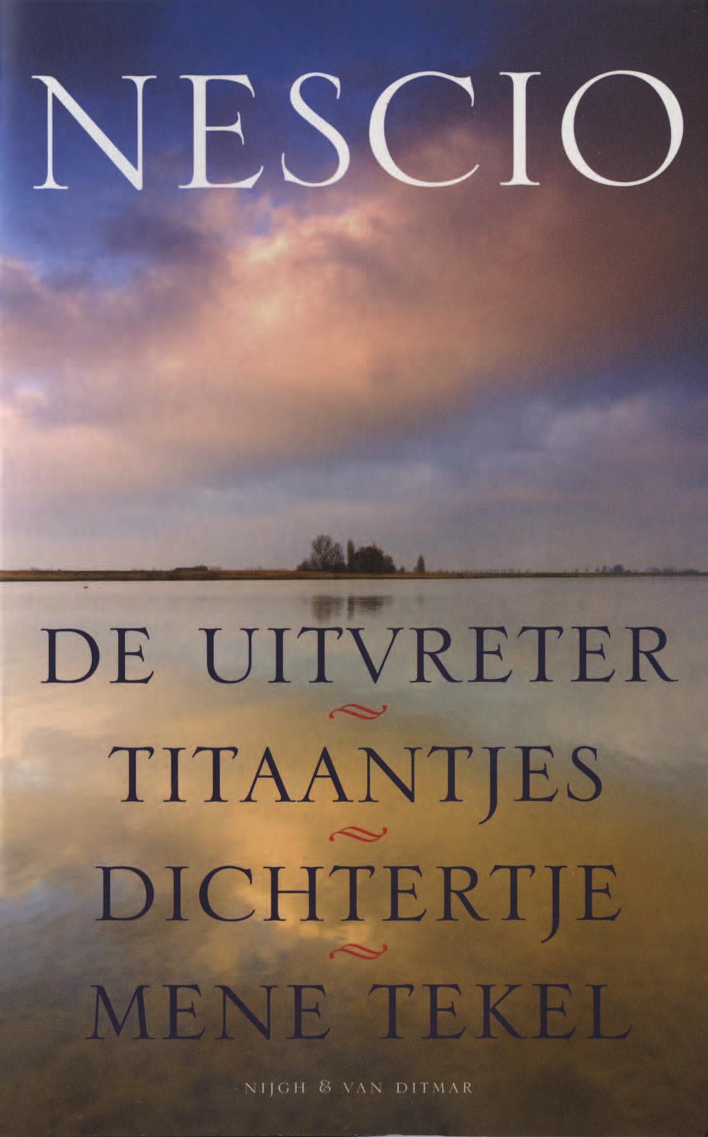 Cover van De uitvreter ; Titaantjes ; Dichtertje ; Mene Tekel