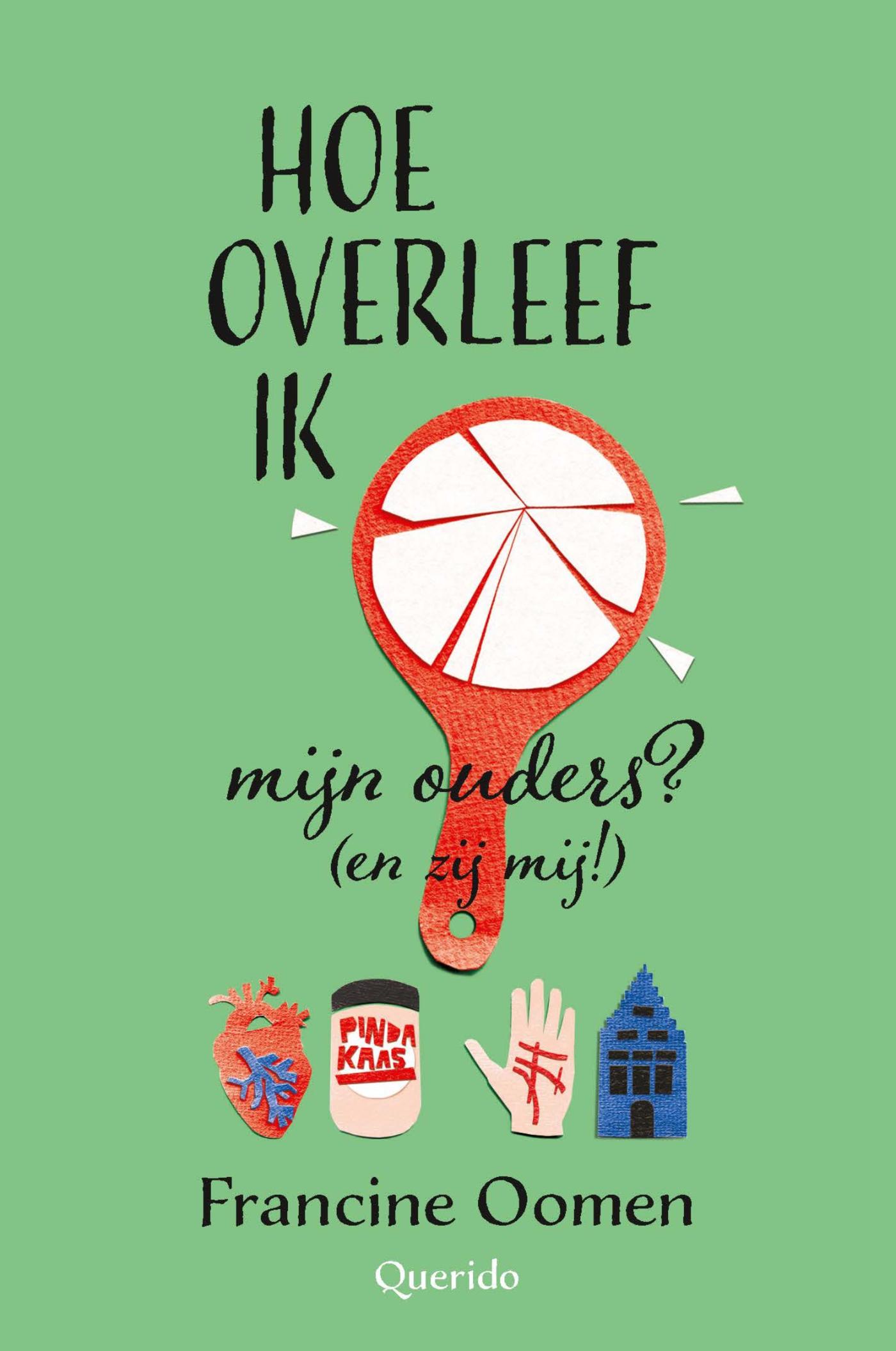 Cover van Hoe overleef ik mijn ouders? (en zij mij!)