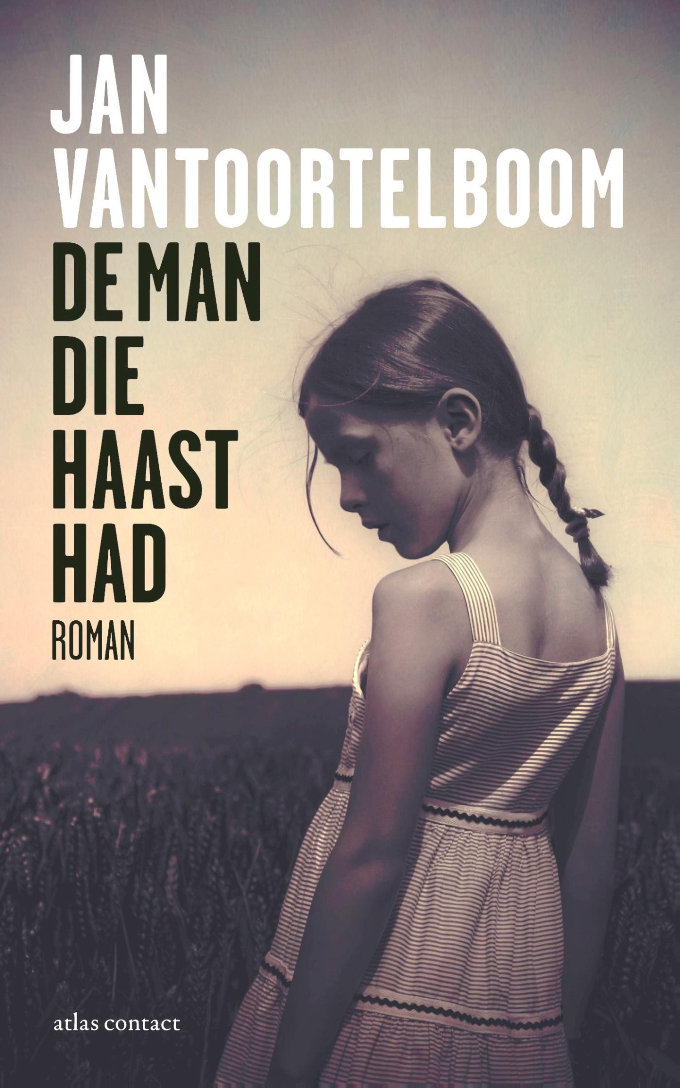 Cover van De man die haast had : roman