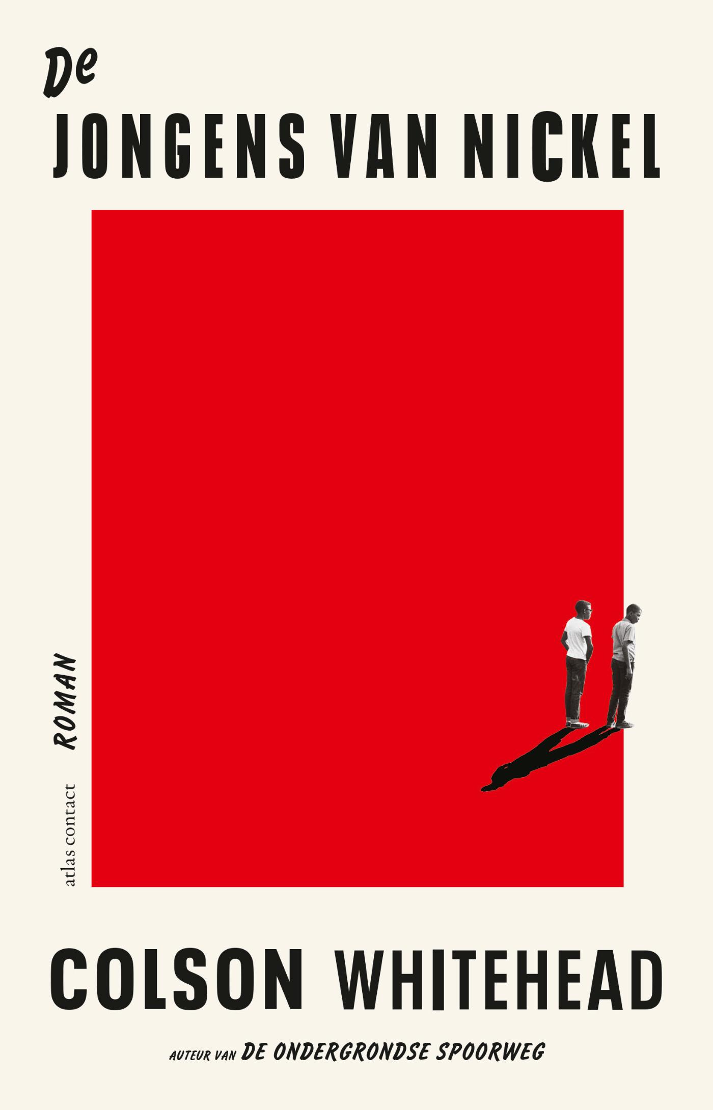 Cover of De jongens van Nickel : roman