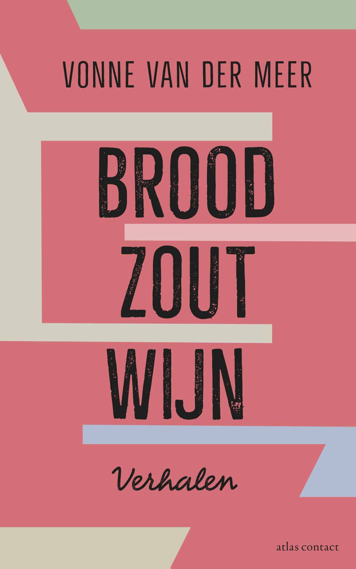 Cover van Brood, zout, wijn : verhalen