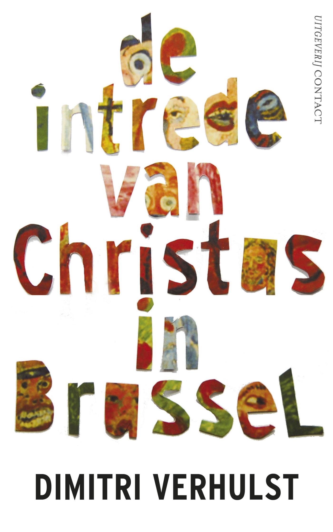 Cover van De intrede van Christus in Brussel : in het jaar 2000 en oneffen ongeveer