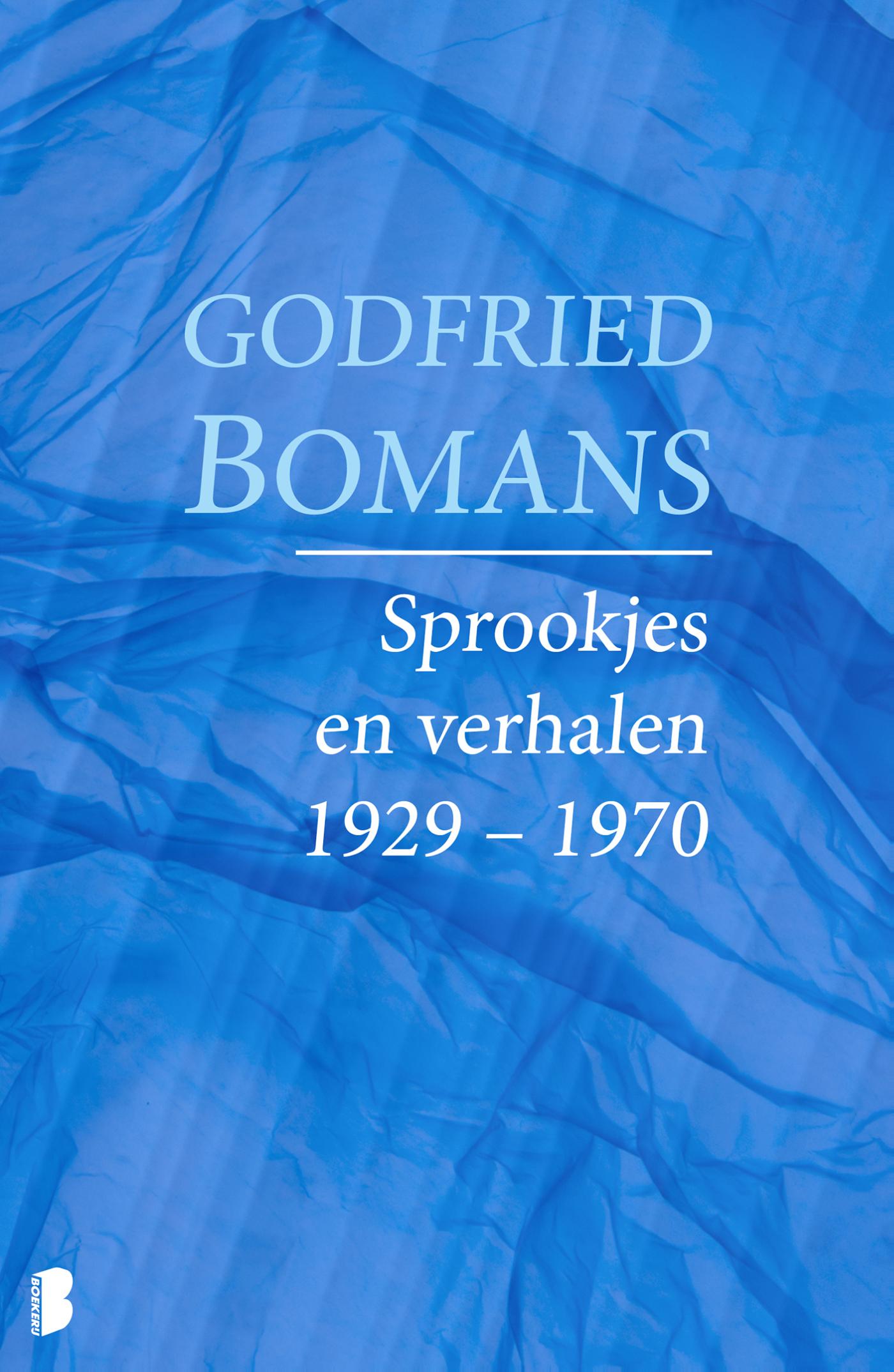 Cover van Sprookjes en verhalen 1929 - 1970