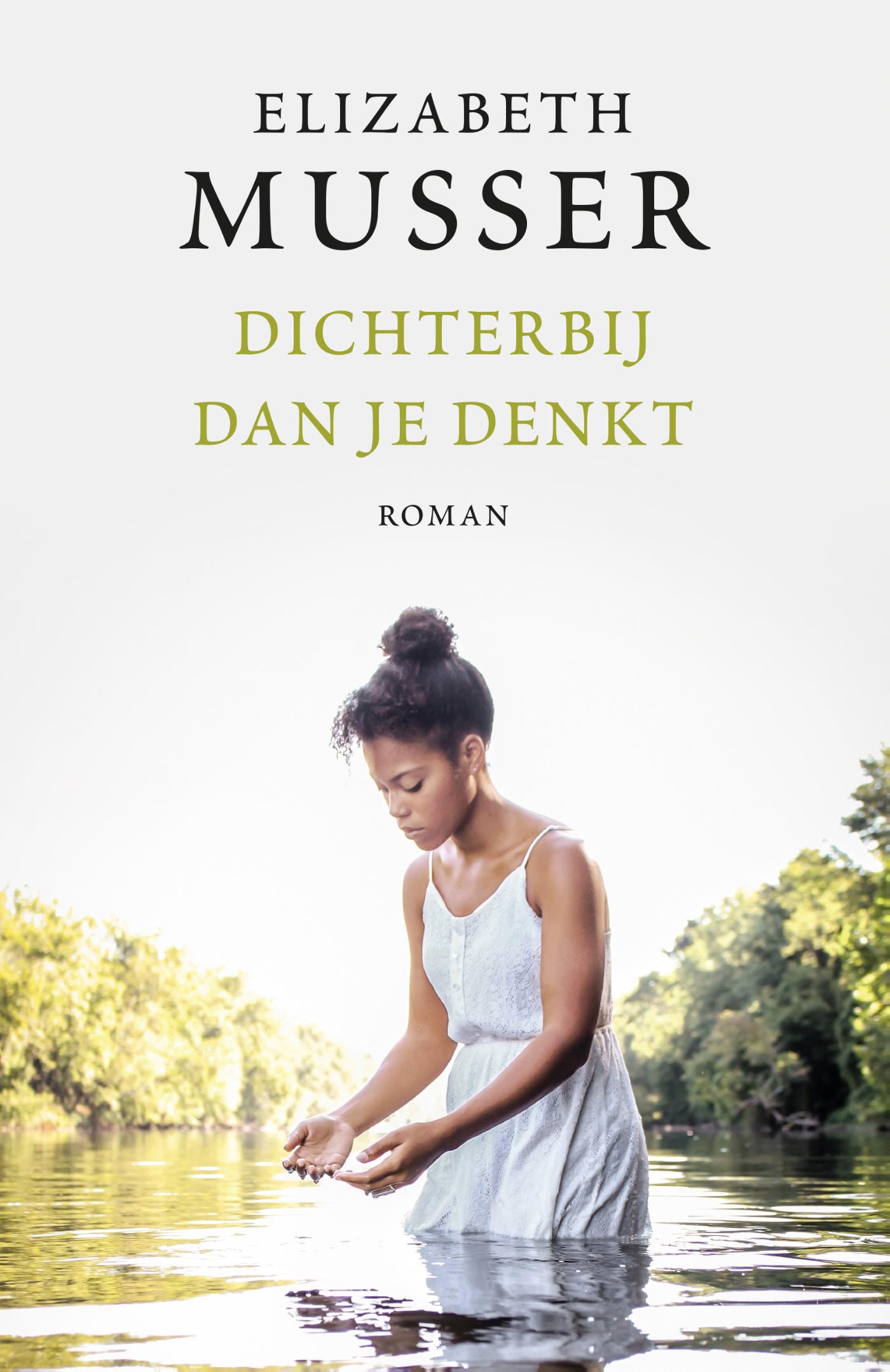 Cover van Dichterbij dan je denkt : roman