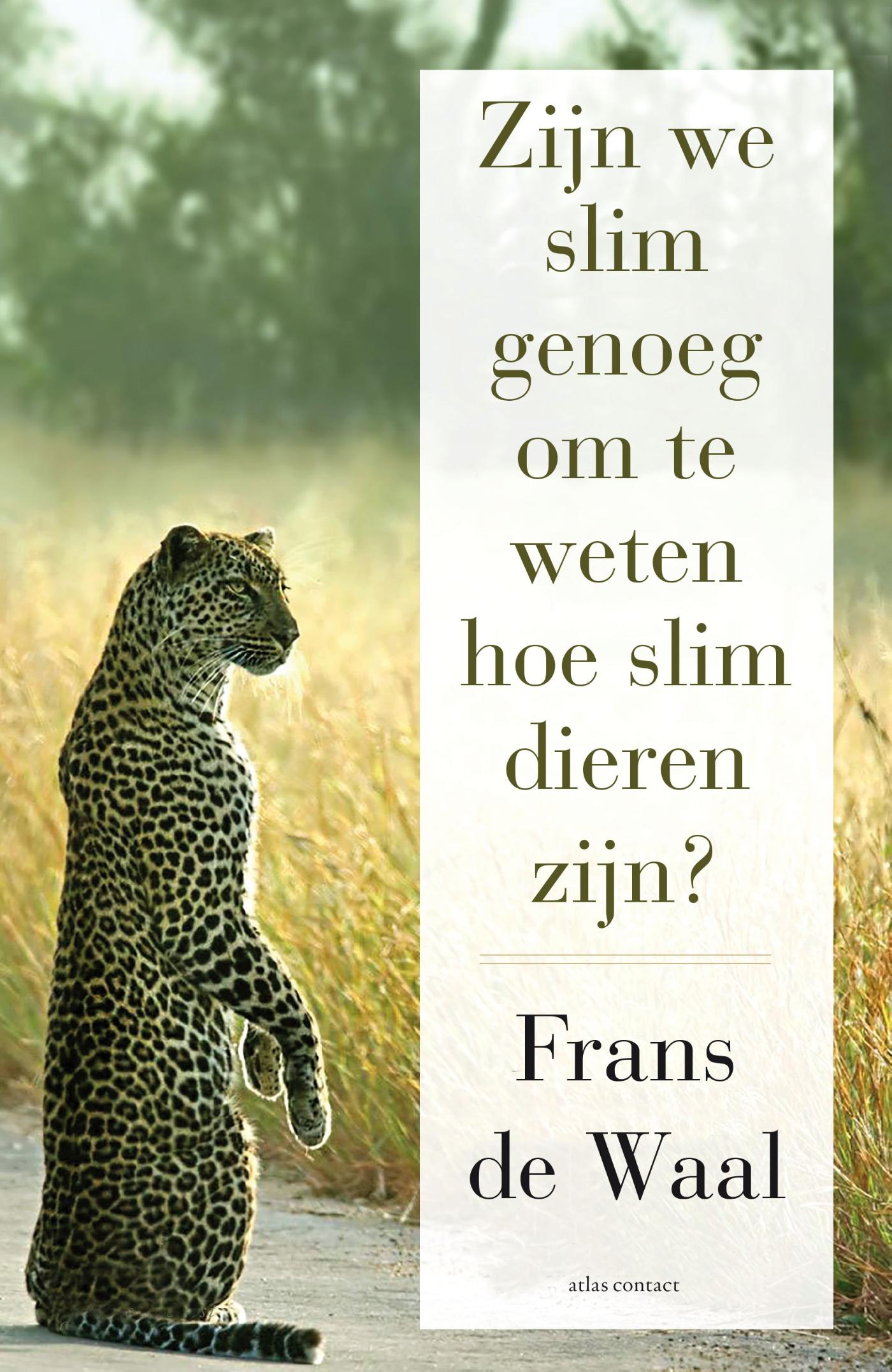 Cover van Zijn we slim genoeg om te weten hoe slim dieren zijn?