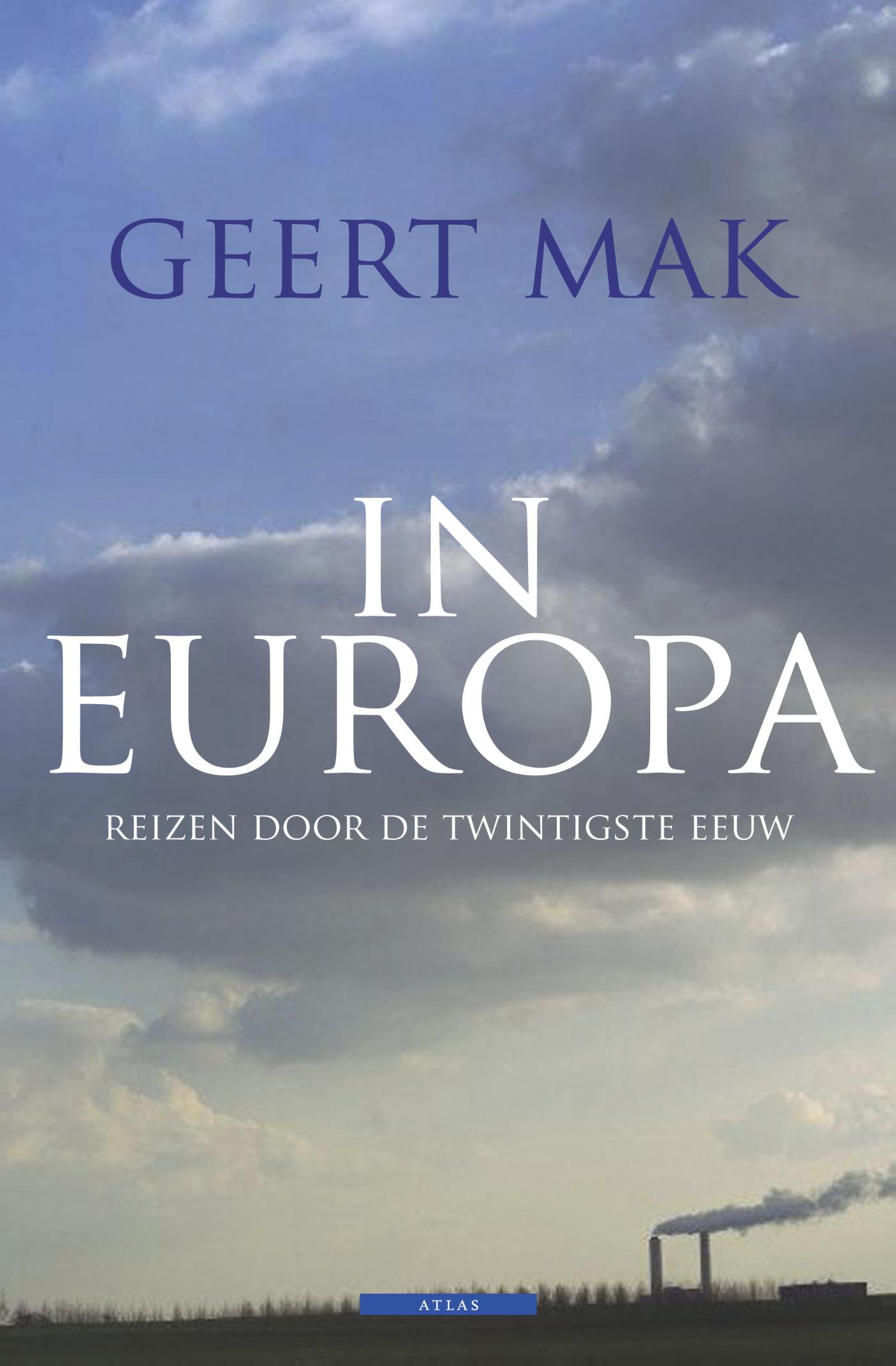 Cover van In Europa : reizen door de twintigste eeuw
