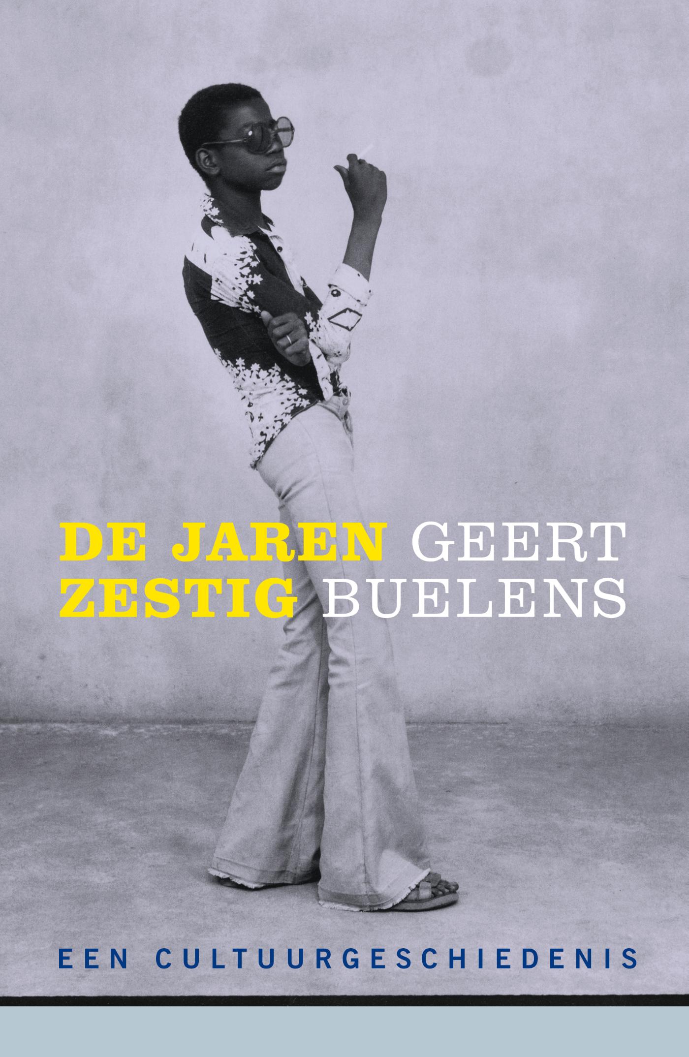 De jaren zestig : een cultuurgeschiedenis
