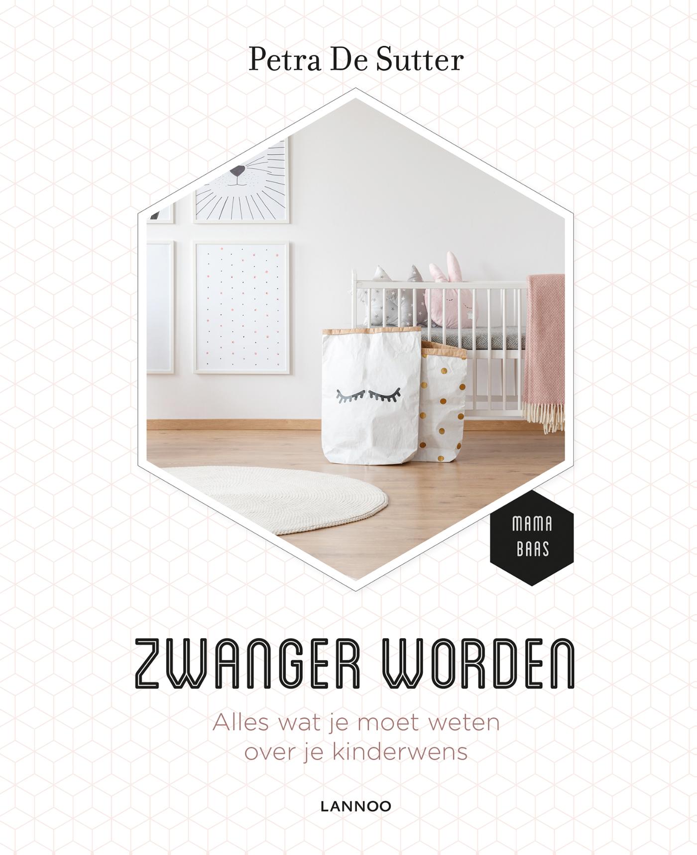 Cover van Zwanger worden : alles wat je moet weten over je kinderwens