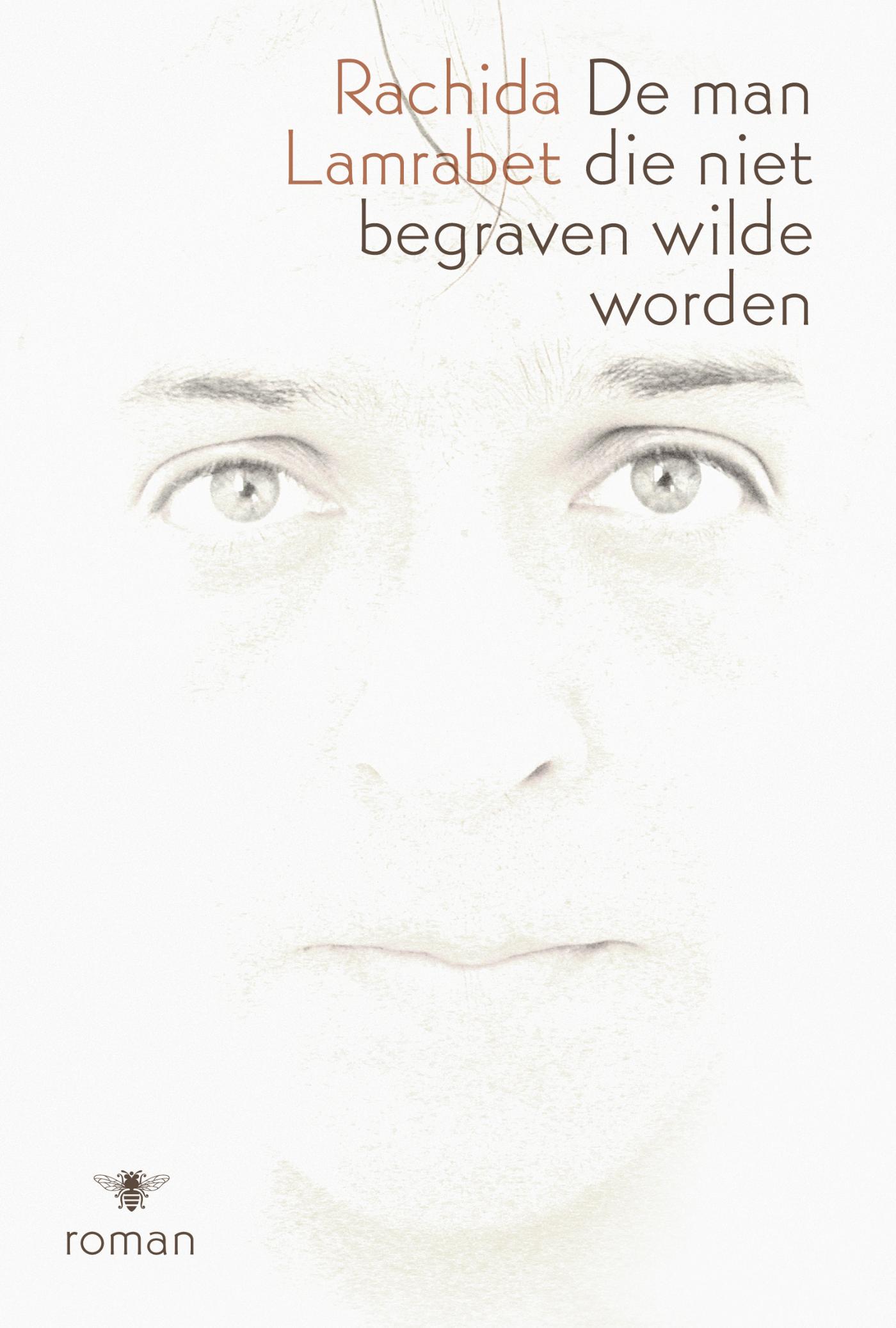 Cover van De man die niet begraven wilde worden : roman