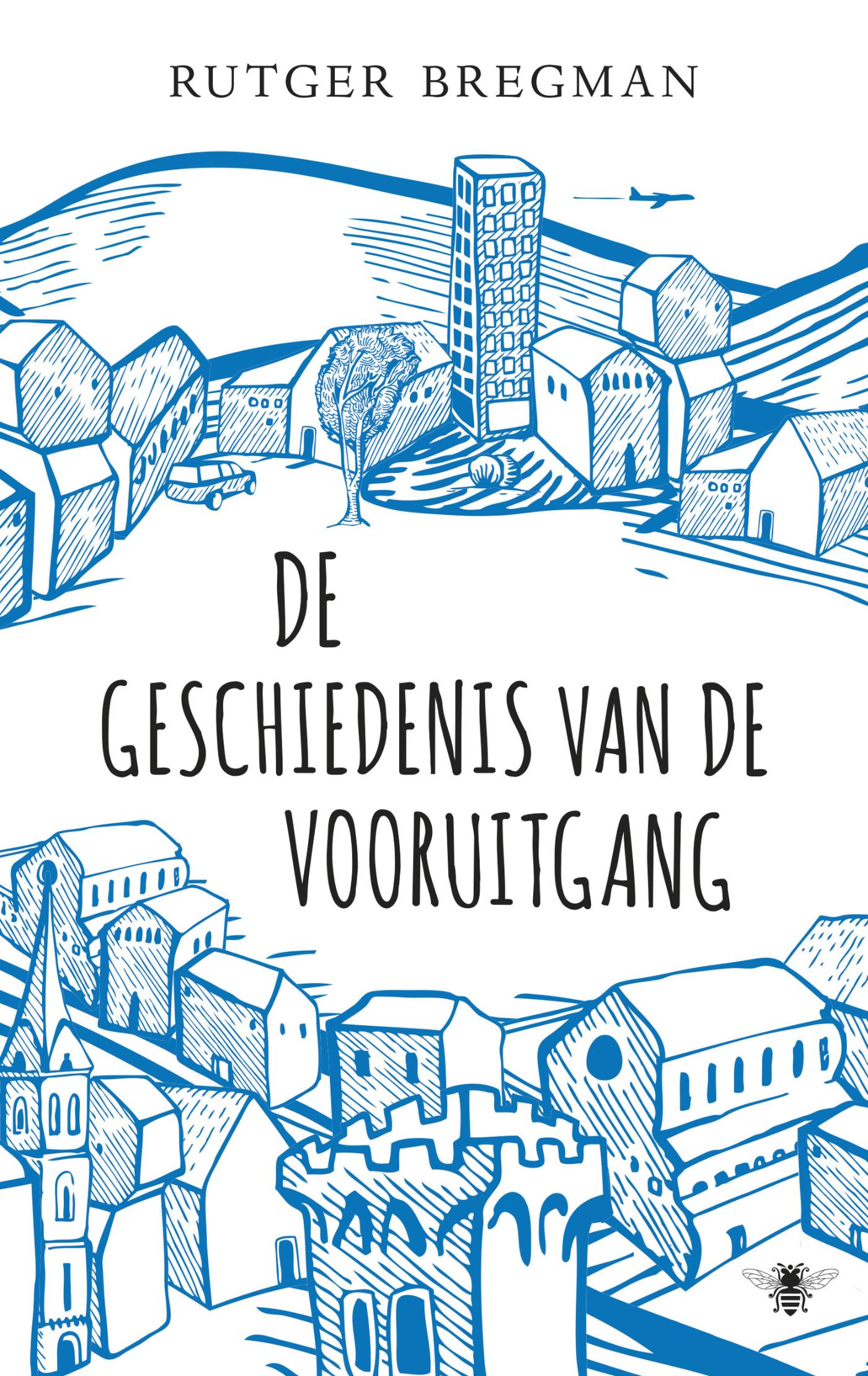 Cover van De geschiedenis van de vooruitgang