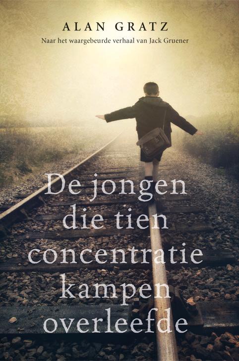 Cover van De jongen die tien concentratiekampen overleefde