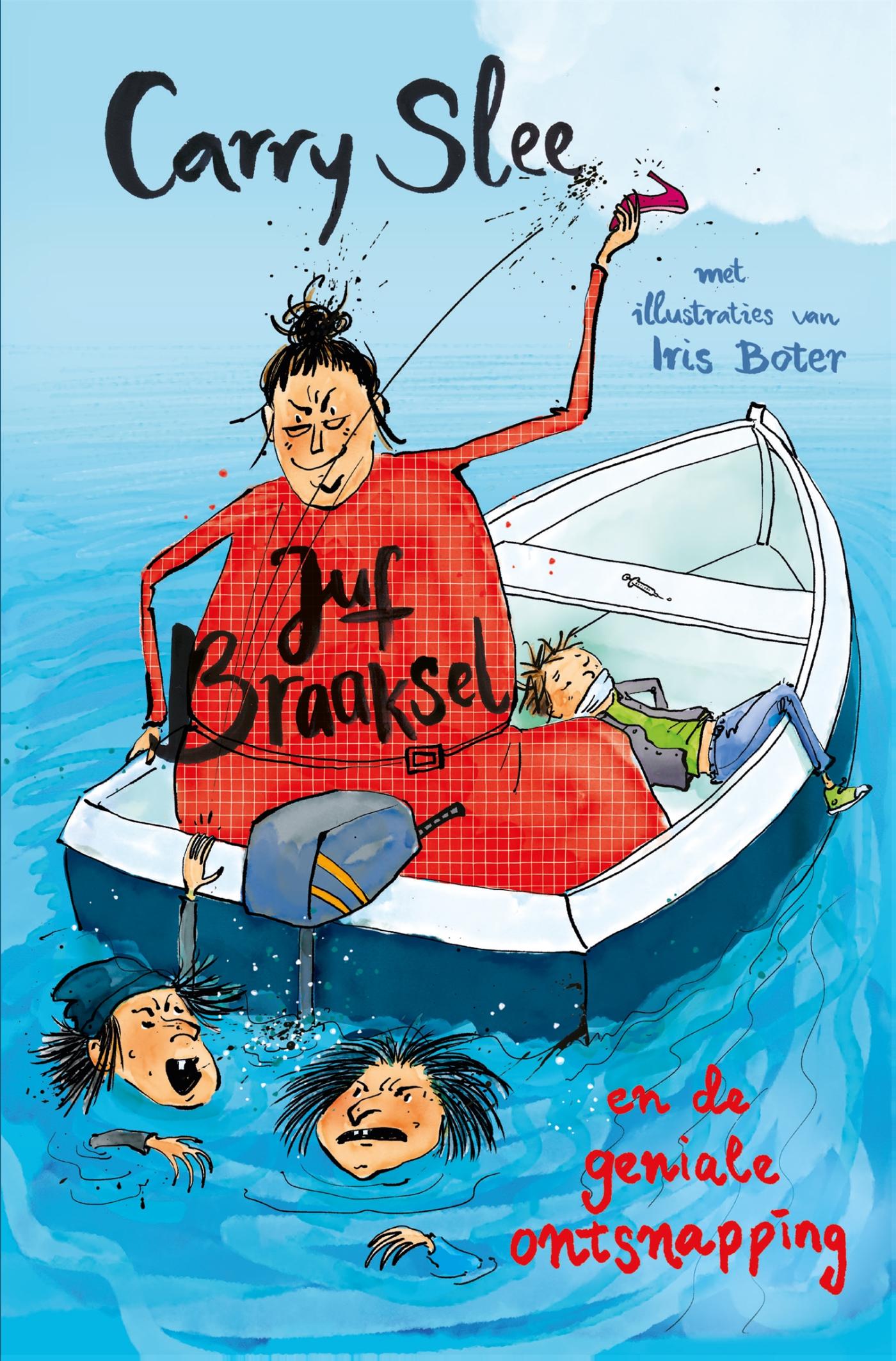 Cover van Juf Braaksel en de geniale ontsnapping