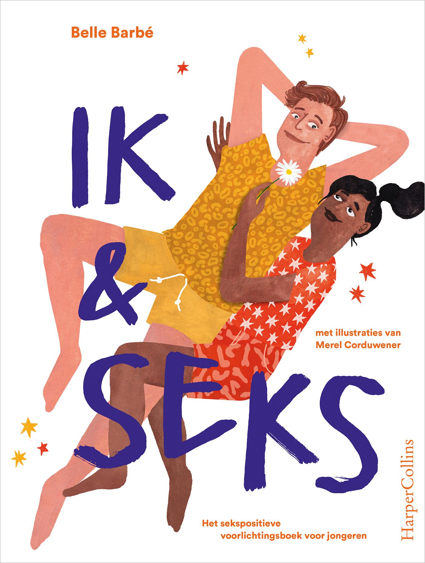 Cover van Ik & seks : het sekspositieve voorlichtingsboek voor jongeren
