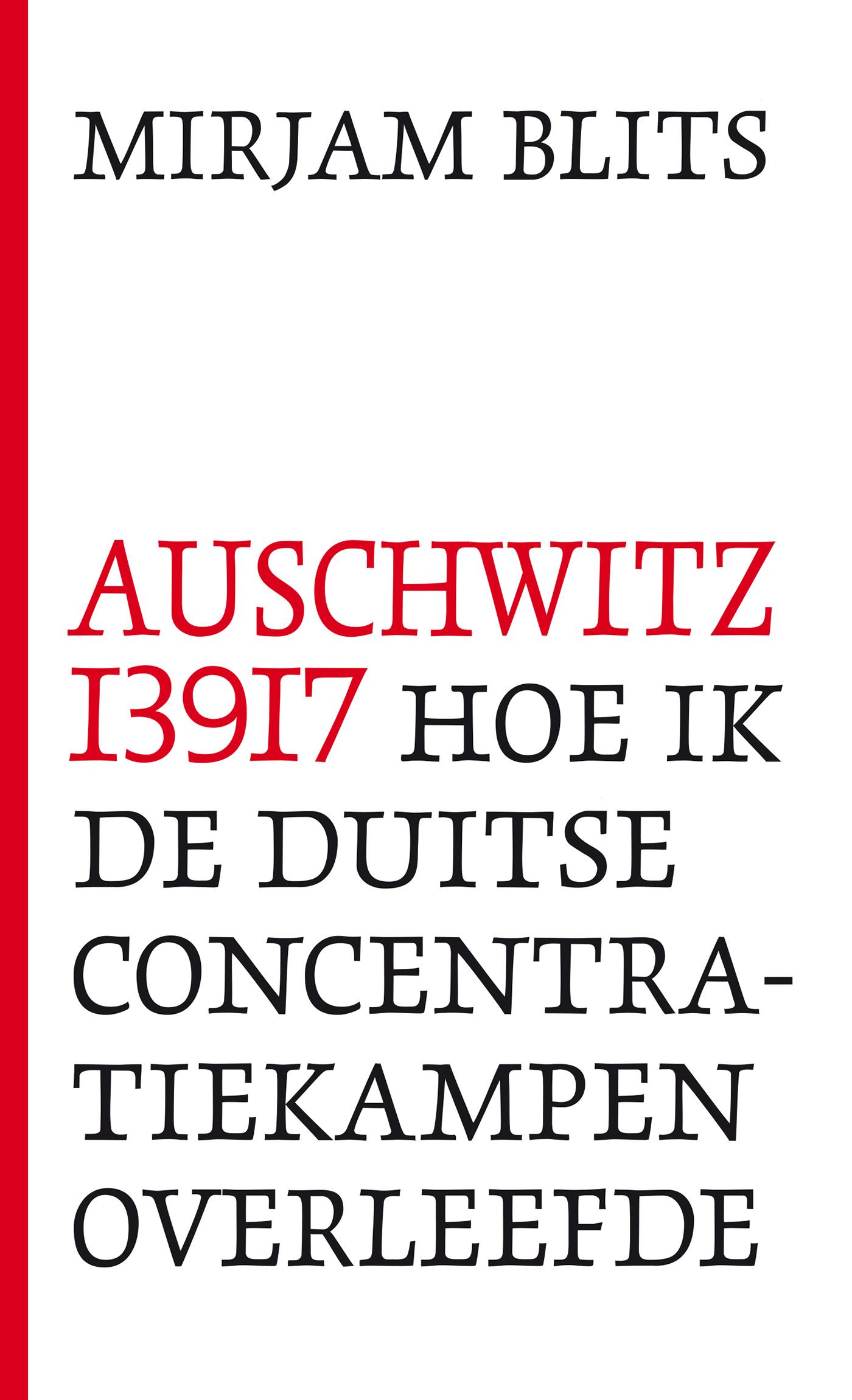 Cover van Auschwitz 13917 : hoe ik de Duitse concentratiekampen overleefde