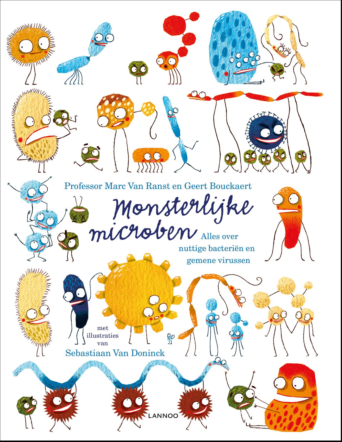Cover van Monsterlijke microben : alles over nuttige bacteriën en gemene virussen