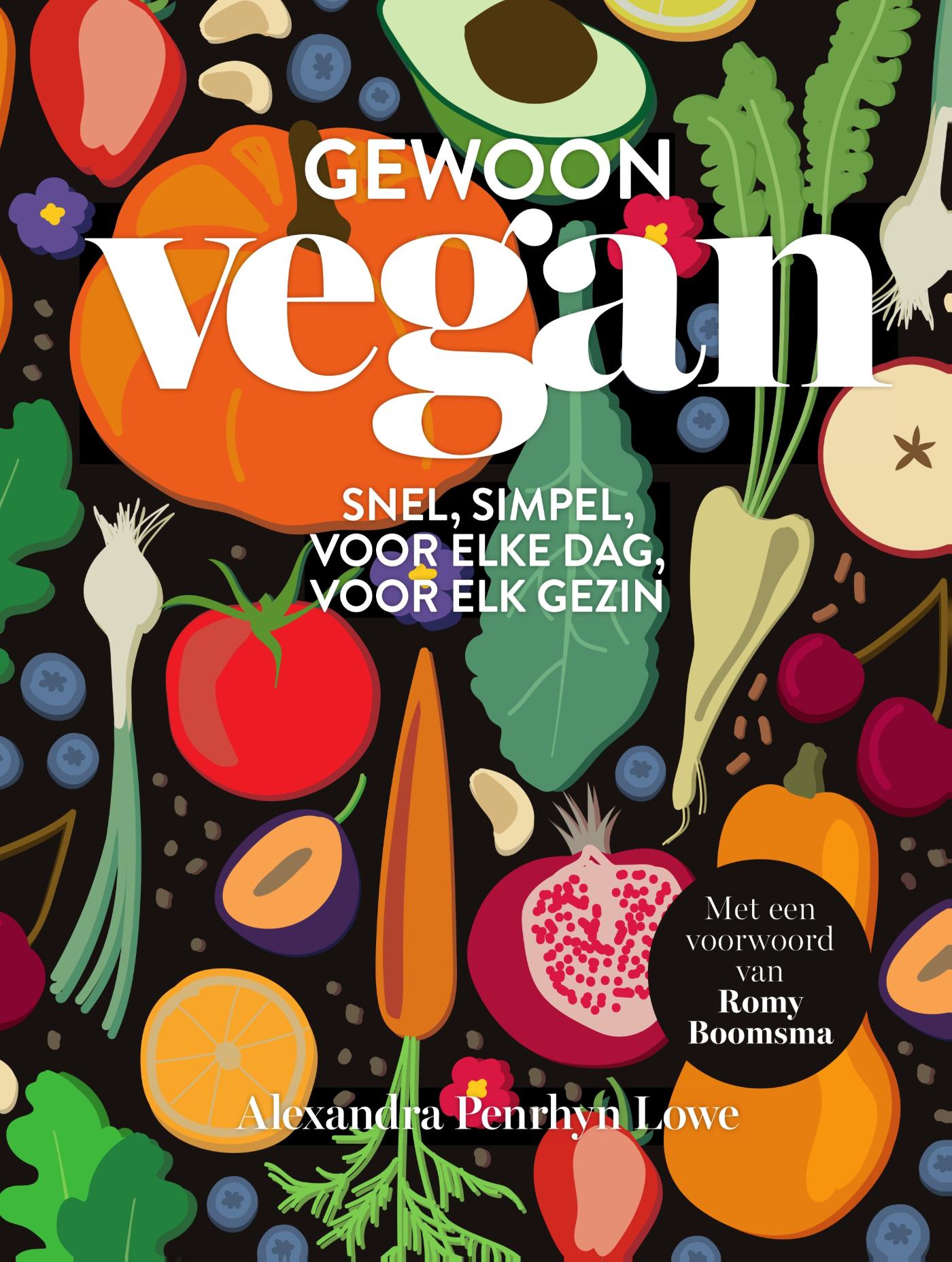 Cover van Gewoon vegan : snel, simpel, voor elke dag, voor elk gezin