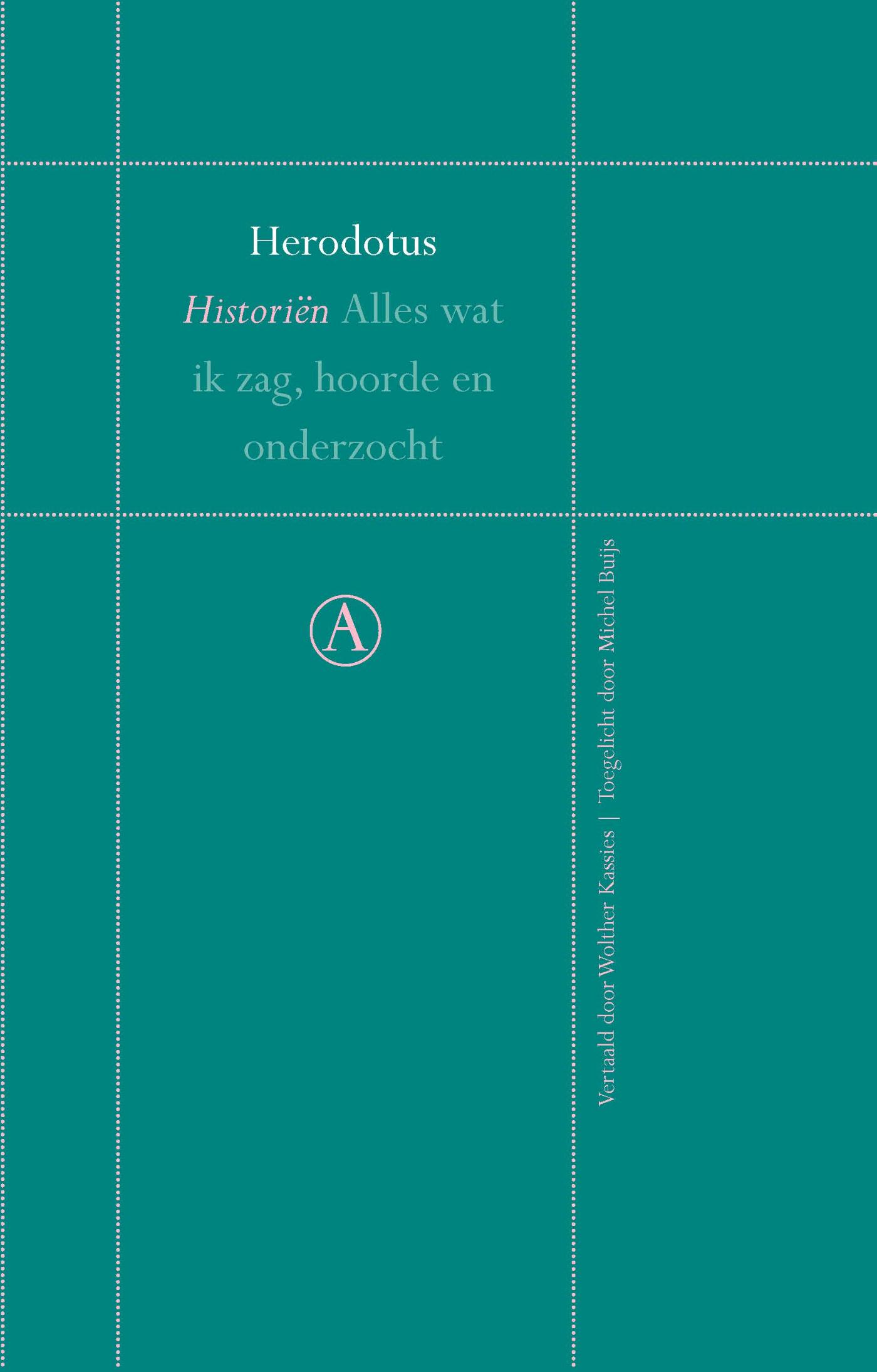 Cover van Historiën : alles wat ik zag, hoorde en onderzocht