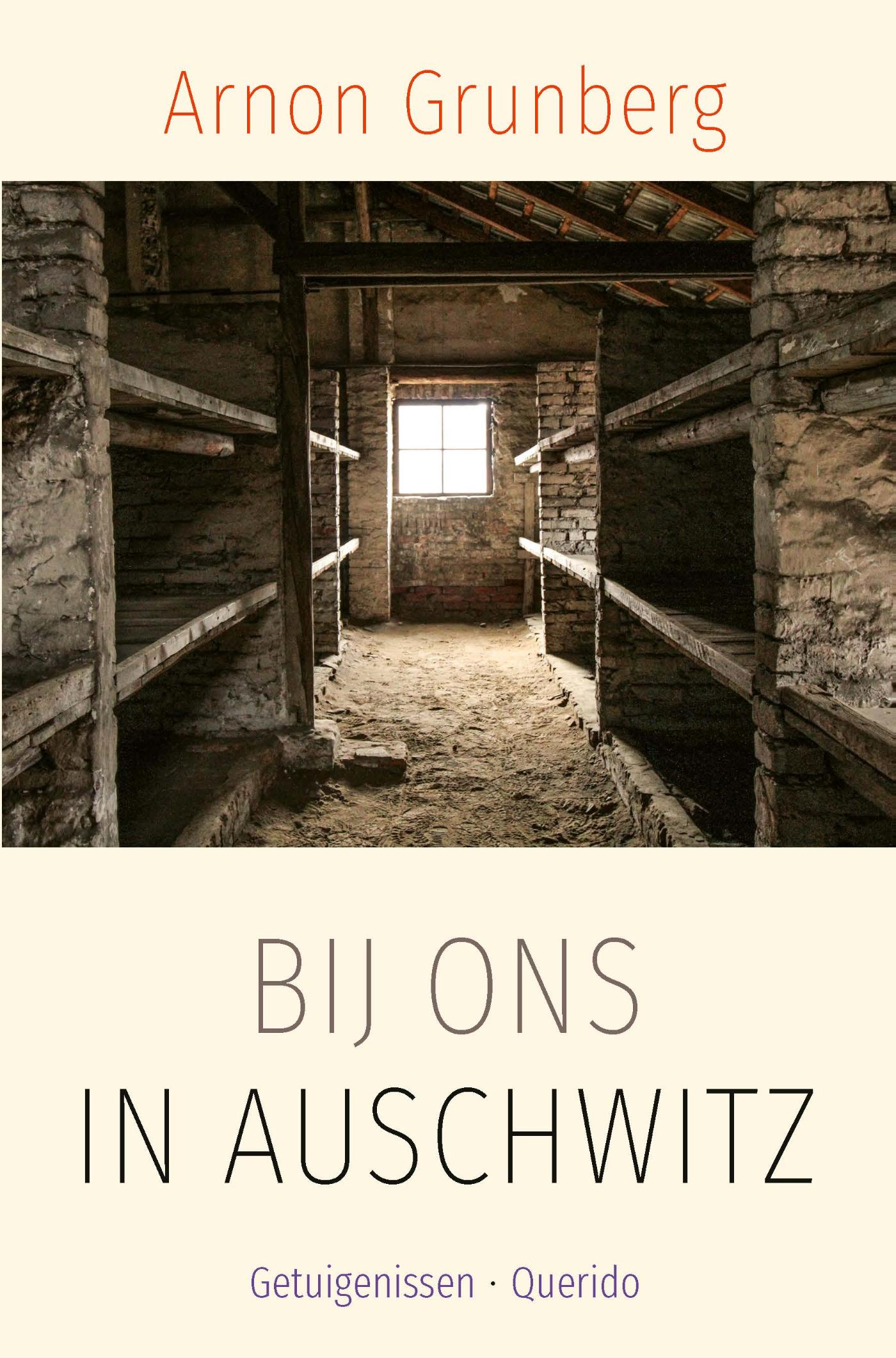 Cover van Bij ons in Auschwitz : getuigenissen