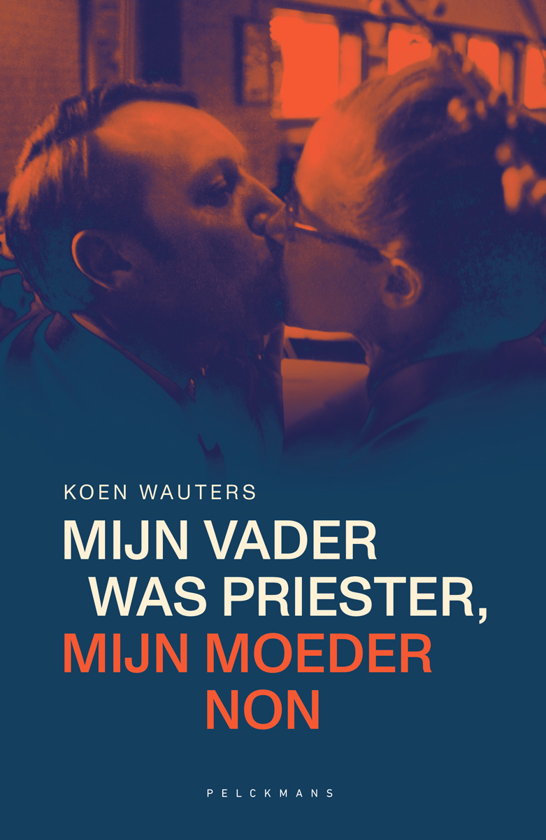 Cover van Mijn vader was priester, mijn moeder non
