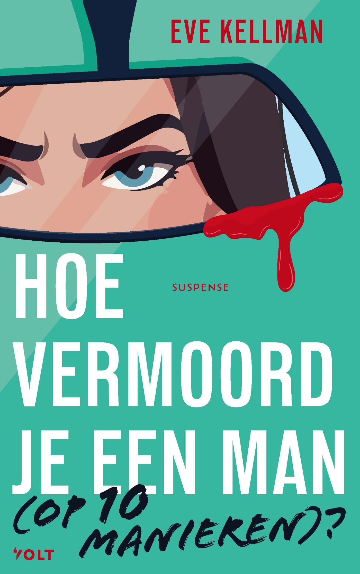 Cover van Hoe vermoord je een man (op 10 manieren)?