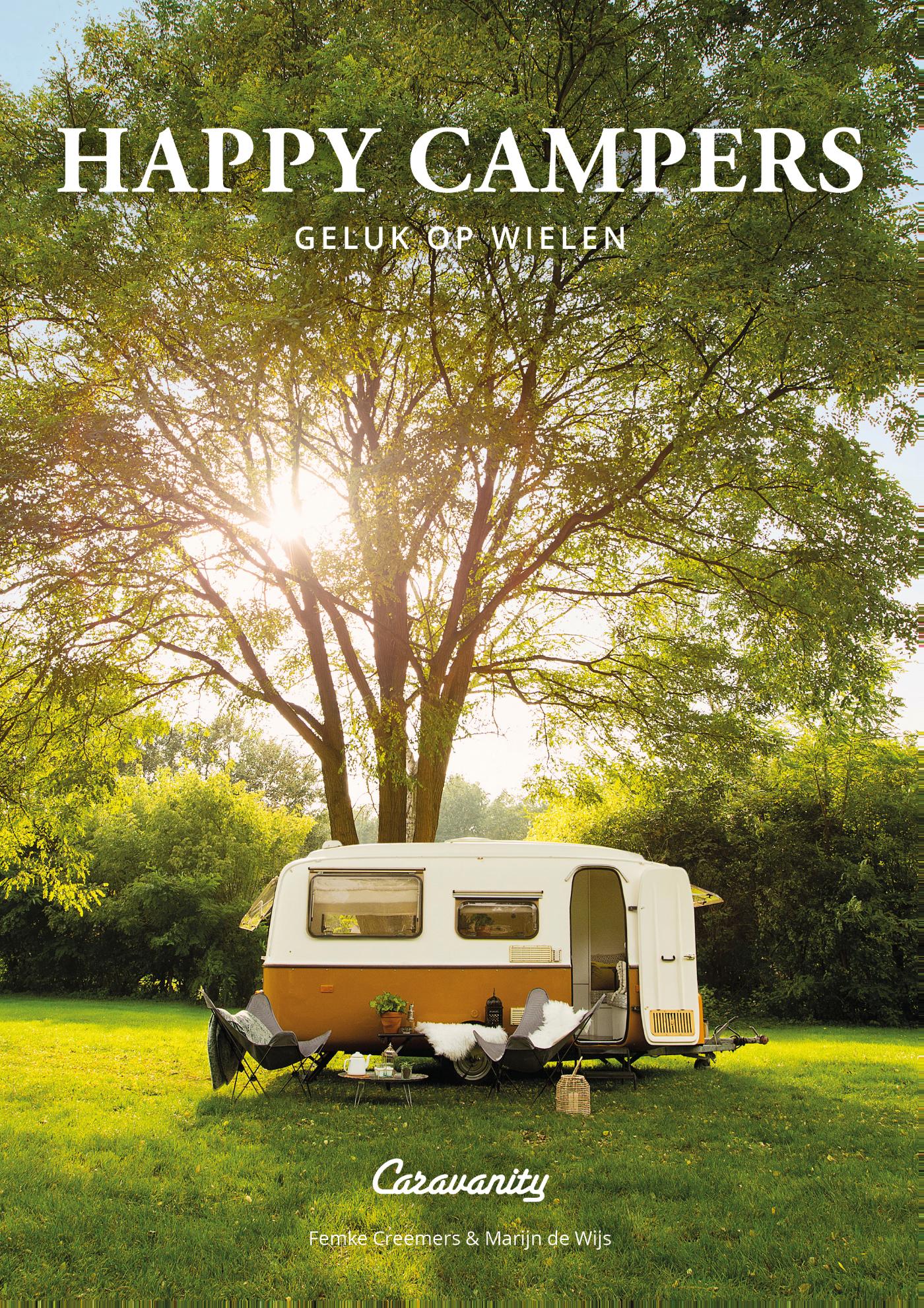 Cover of Happy campers : geluk op wielen