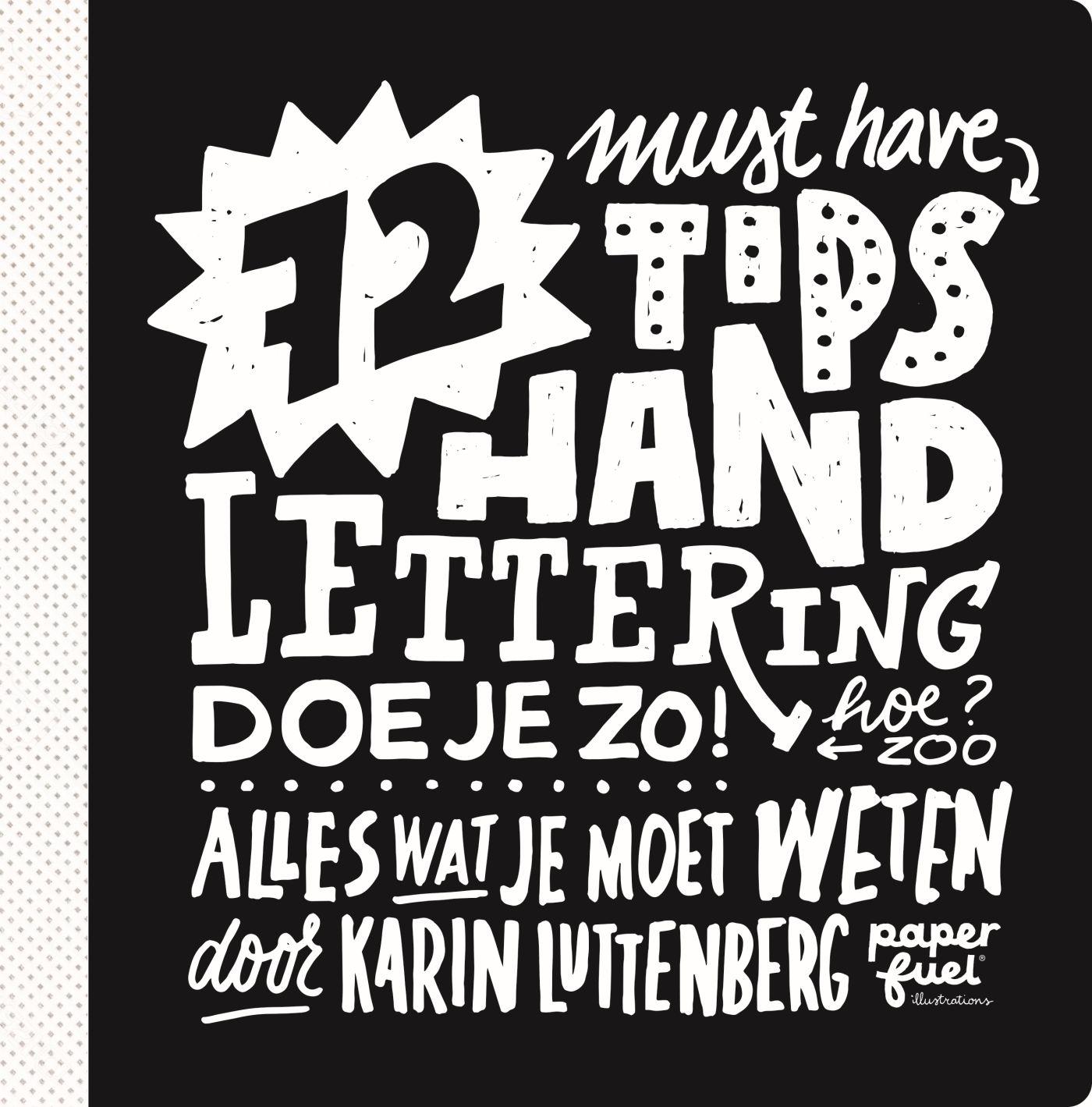 Cover van 72 must have tips : handlettering doe je zo! hoe? zoo : alles wat je moet weten