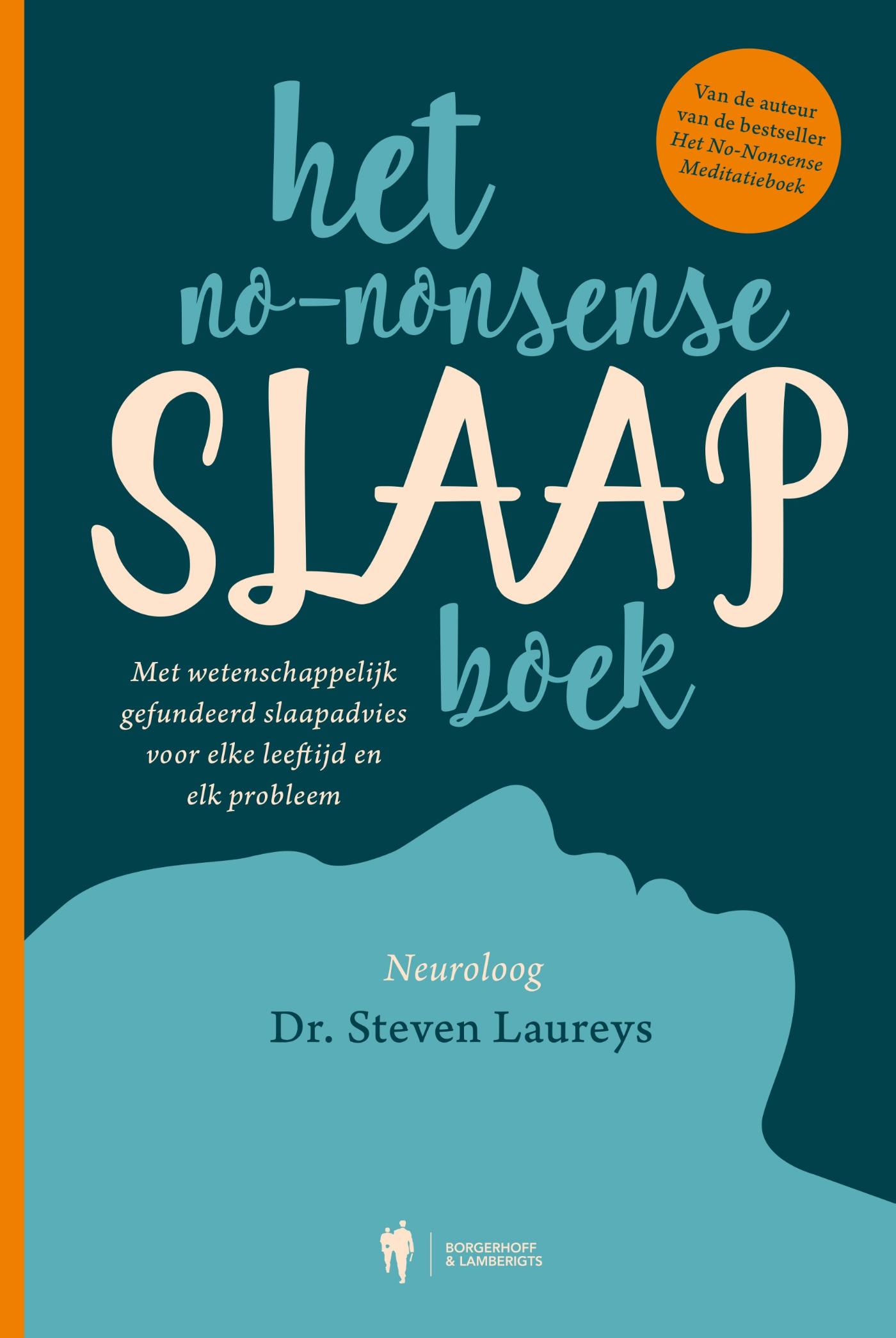 Cover van Het no-nonsense slaapboek : met wetenschappelijk gefundeerd slaapadvies voor elke leeftijd en elk probleem