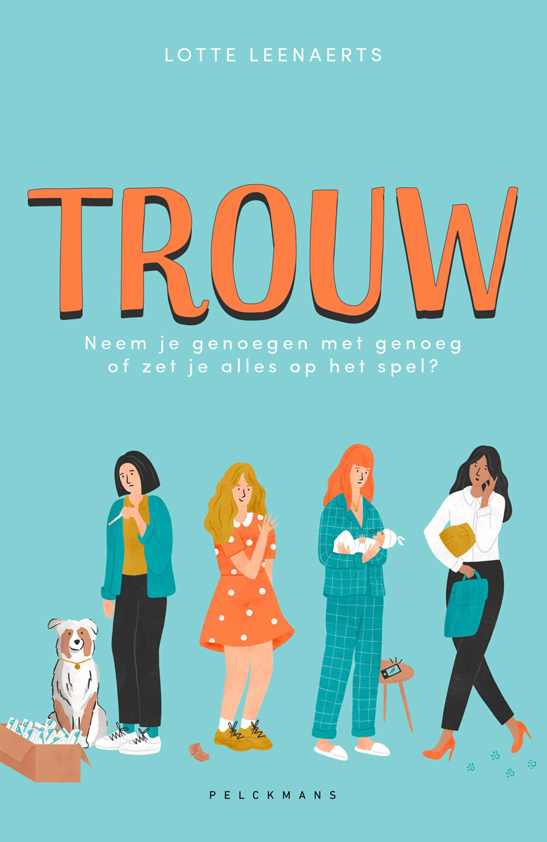 Cover van Trouw : neem je genoegen met genoeg of zet je alles op het spel?