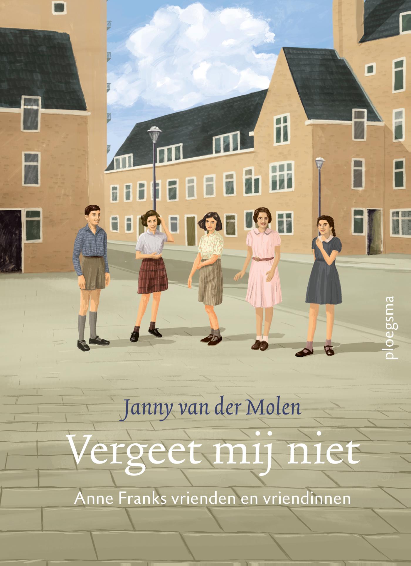 Cover van Vergeet mij niet : Anne Franks vrienden en vriendinnen