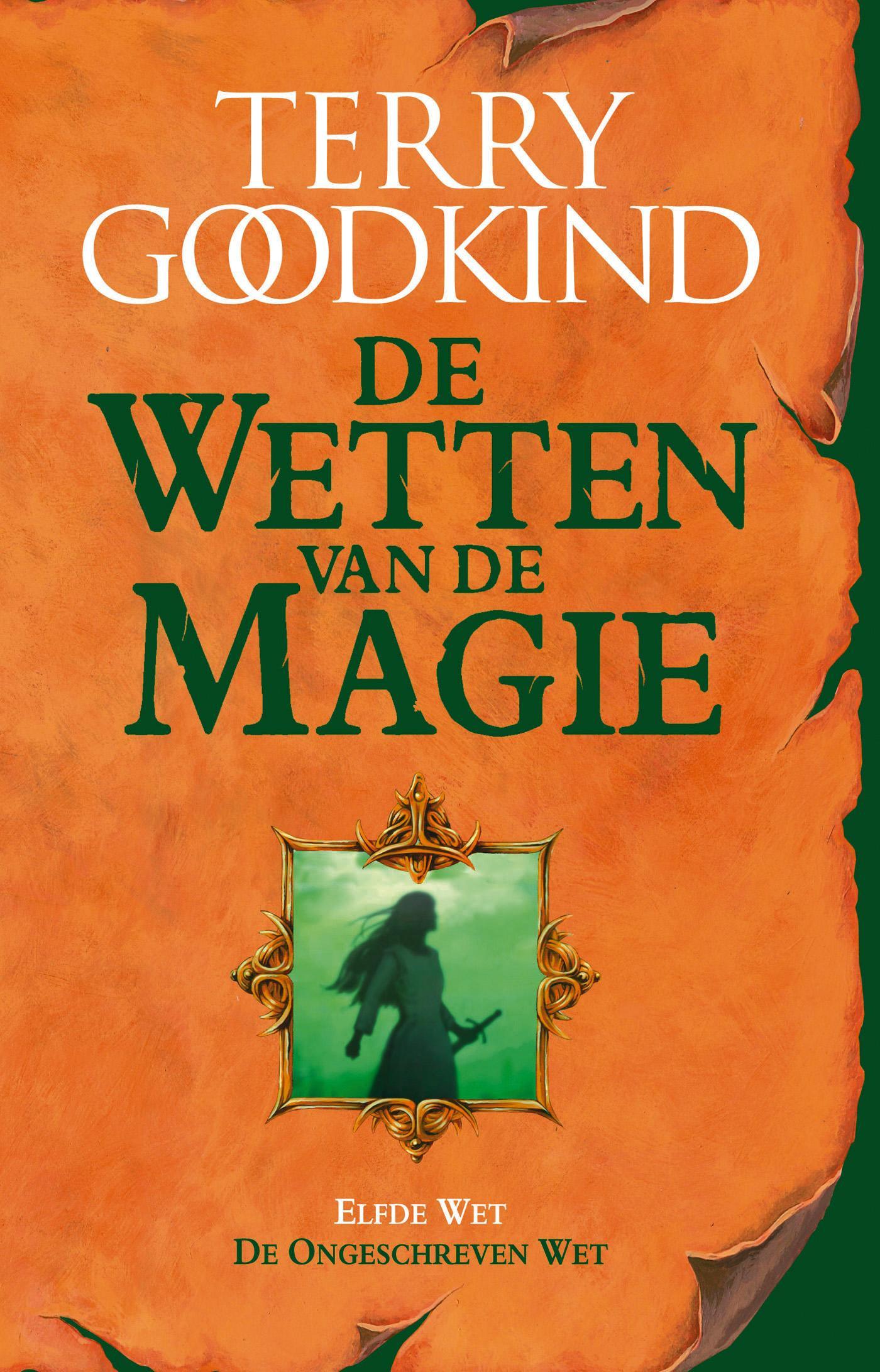 Cover van De ongeschreven wet : de elfde wet van de magie
