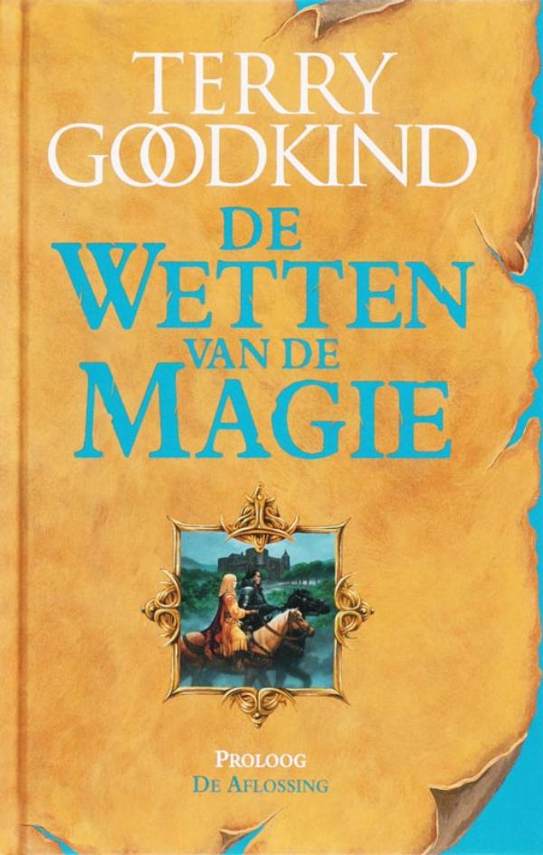 Cover van De aflossing : proloog van De wetten van de magie